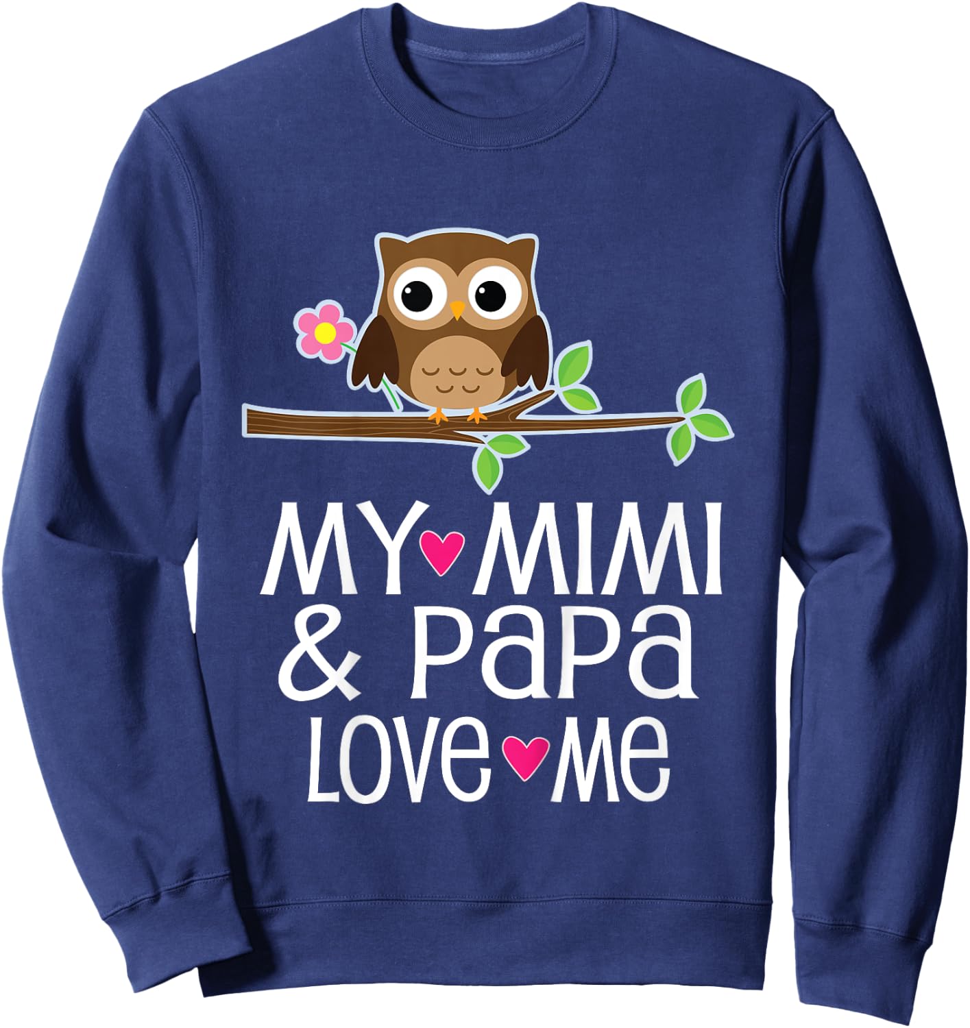 My Mimi and Papa Love Me Granddaughter Sweatshirt - Sweatshirt | Navy