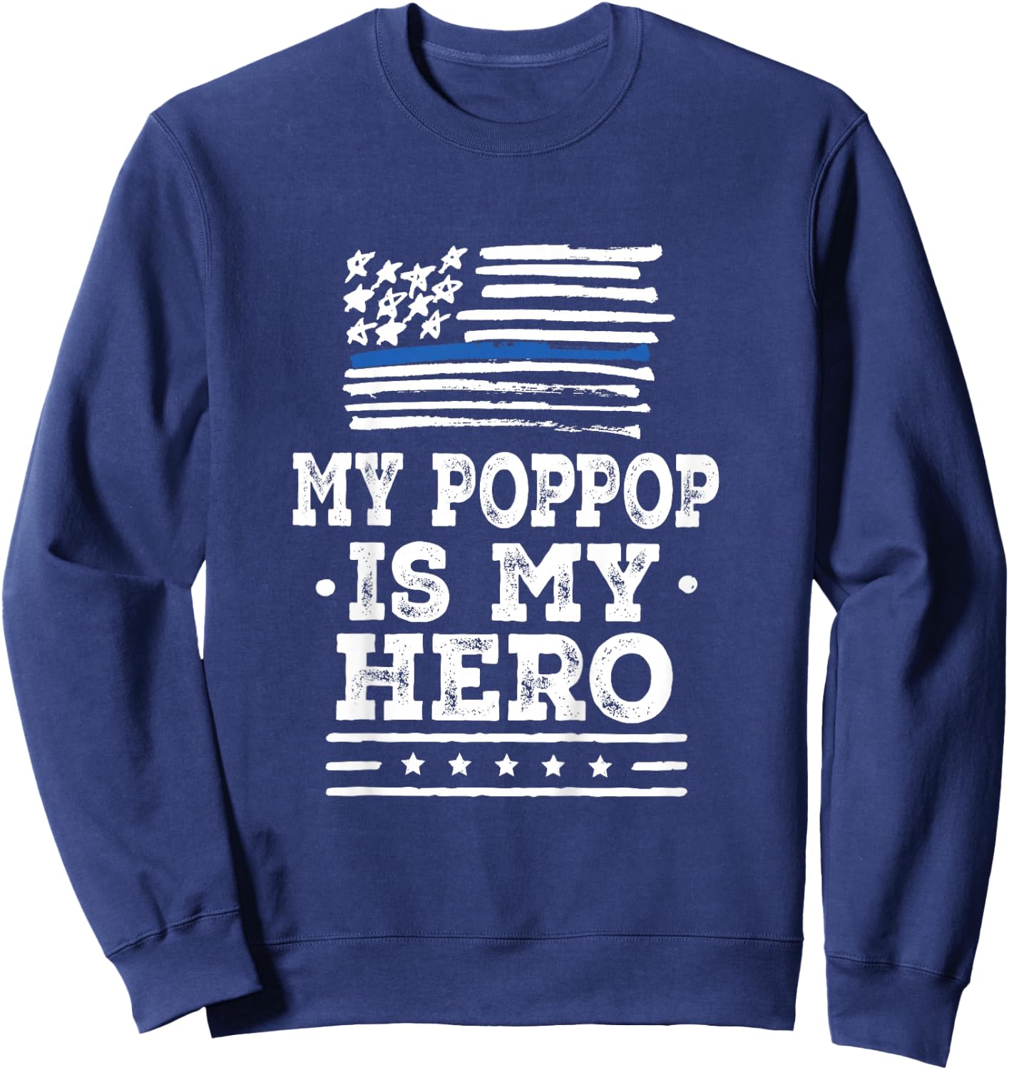 Kids Police Officer PopPop is my Hero Sweatshirt - Sweatshirt | Navy