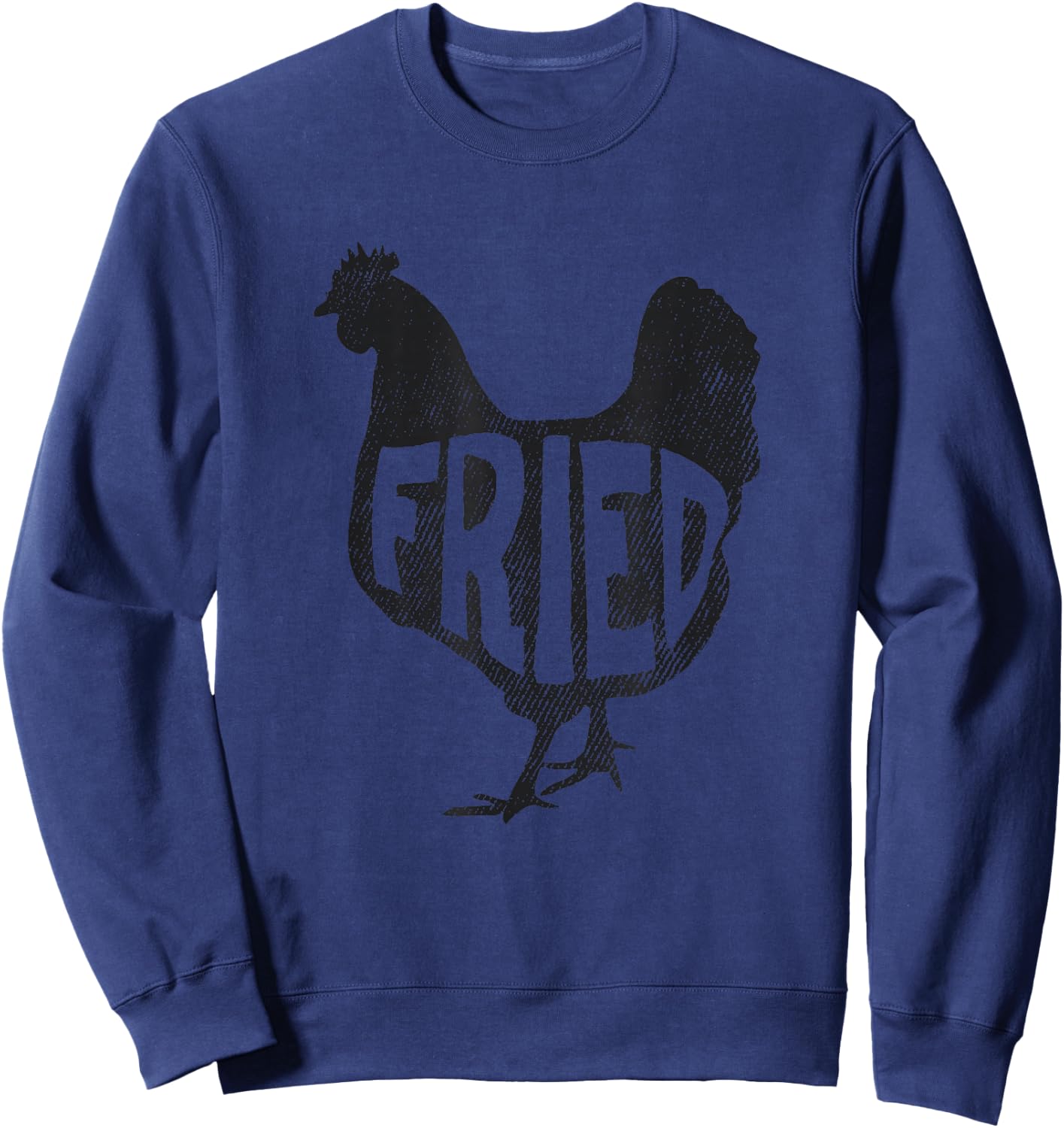 Fried Chicken Funny Graphic Sweatshirt - Sweatshirt | Navy