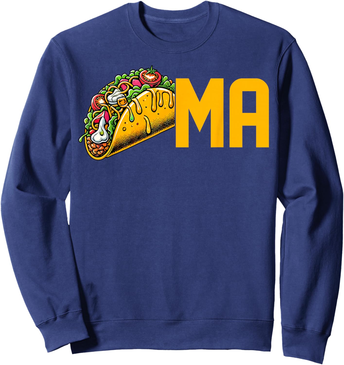 Tacoma Washington Taco Mexican Food Lover Travel Souvenir Sweatshirt - Sweatshirt | Navy