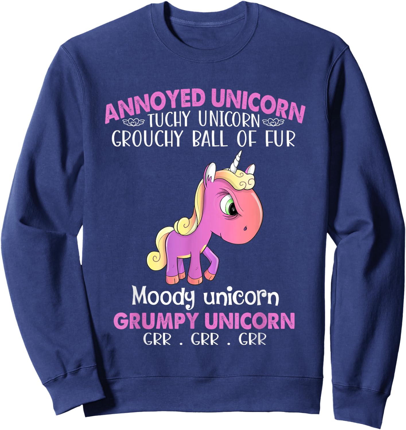 Annoyed Unicorn Touchy Unicorn Grouchy Ball Of Fur Moody Sweatshirt - Sweatshirt | Navy