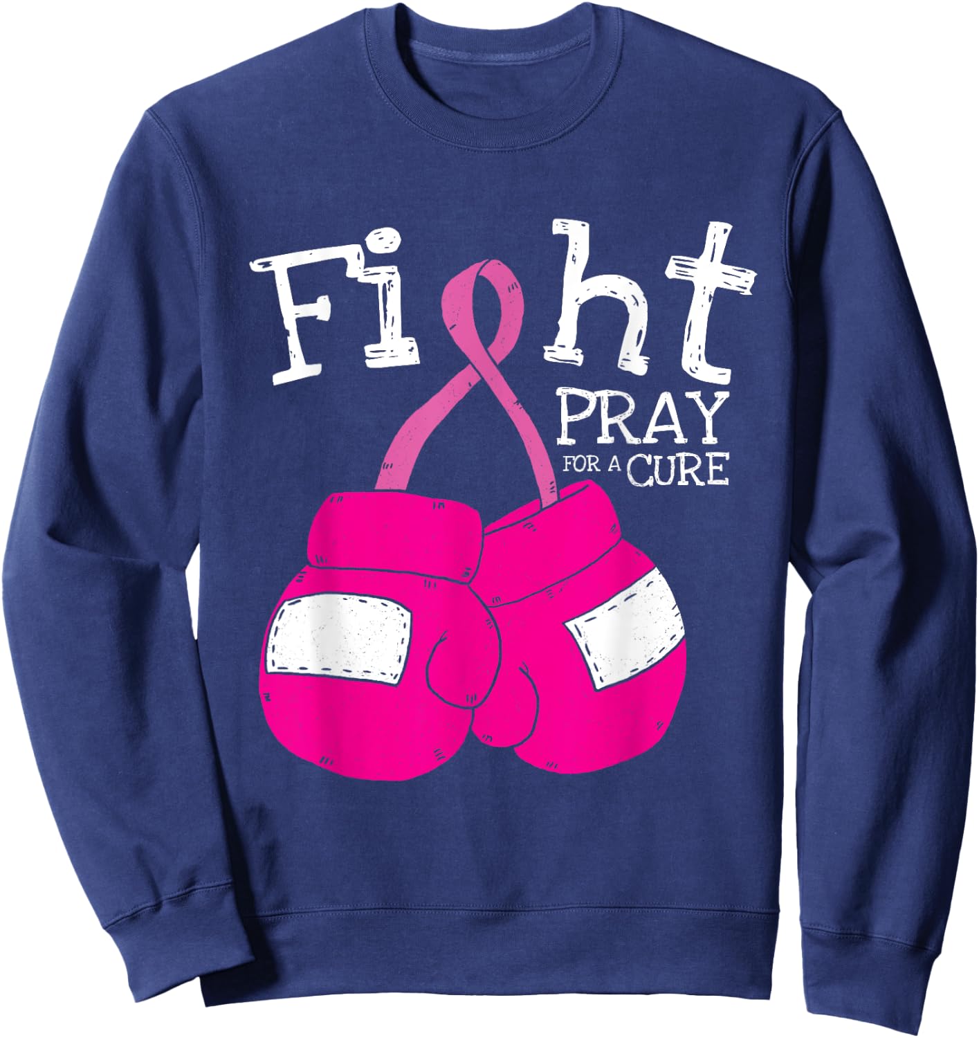 Pink Ribbon Fight Inspirational Breast Cancer Awareness Gift Sweatshirt - Sweatshirt | Navy