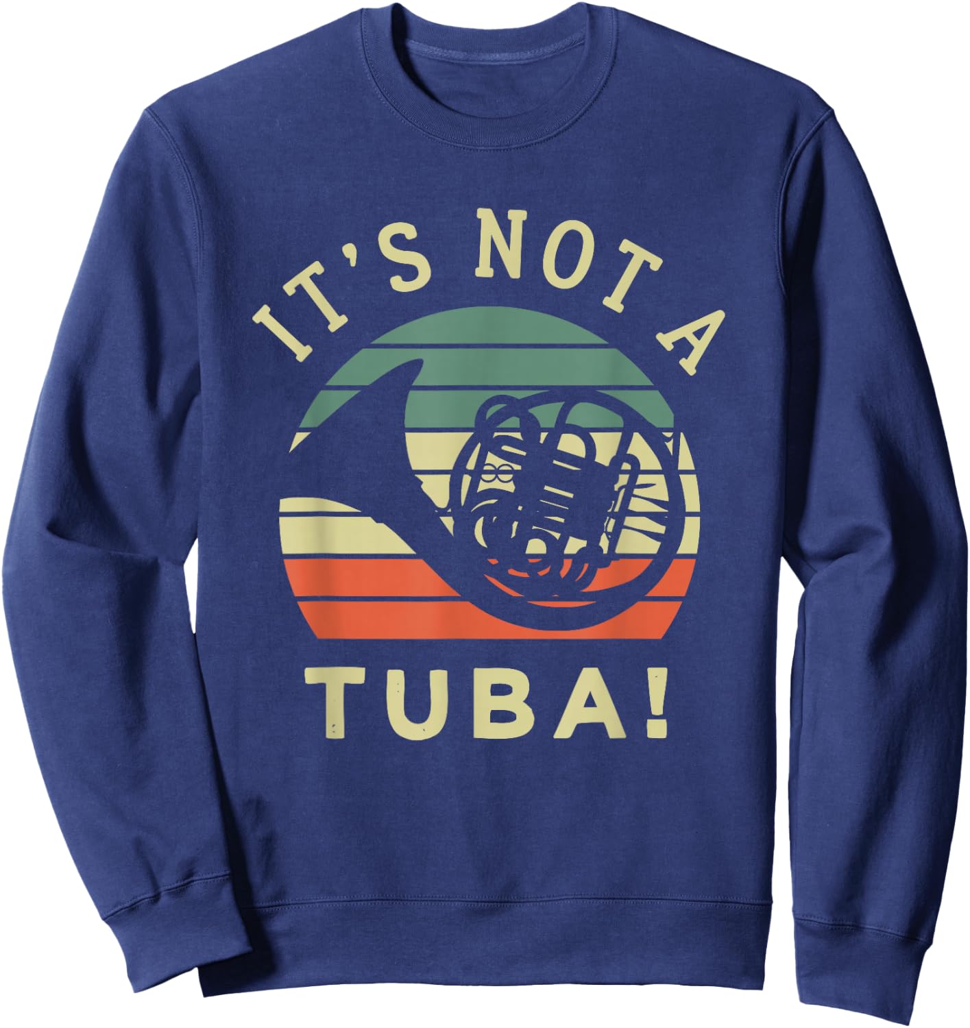 Funny French Horn Retro Design for Musicians Sweatshirt - Sweatshirt | Navy