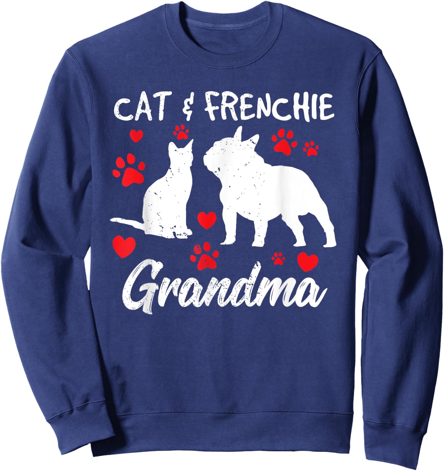 Cat and French Bulldog Grandma Frenchie Dog Grandmother Cute Women Sweatshirt - Sweatshirt | Navy