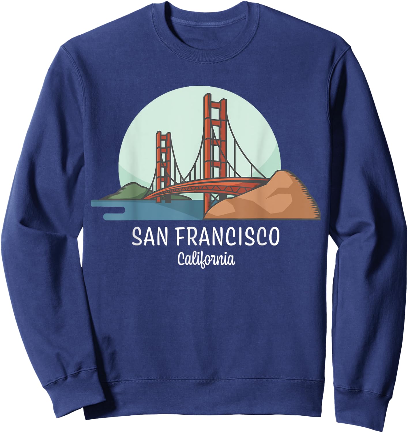 San Francisco Gift Design | California | Golden Gate Bridge Sweatshirt - Sweatshirt | Navy
