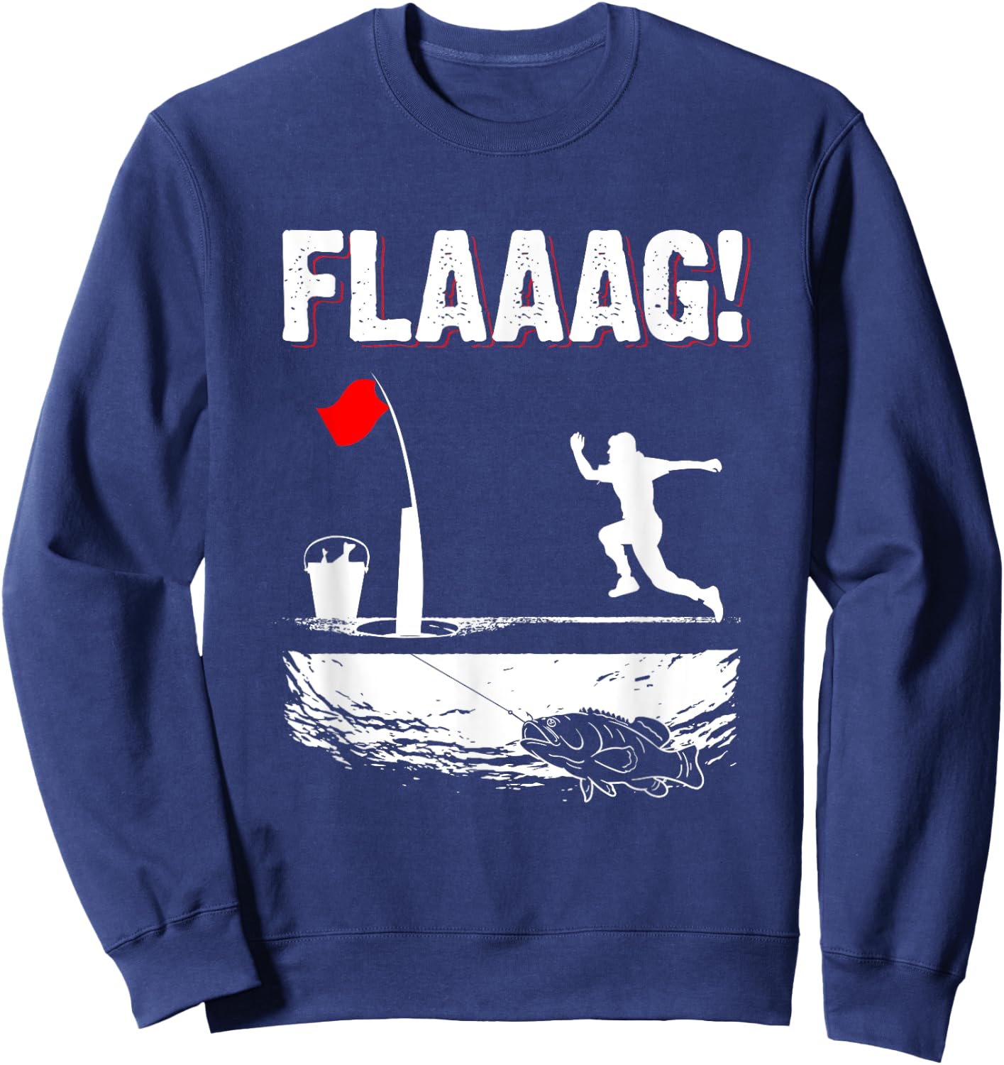 Ice Fishing Tip Up Flag Run for Ice Fishing Flag Men Sweatshirt - Sweatshirt | Navy