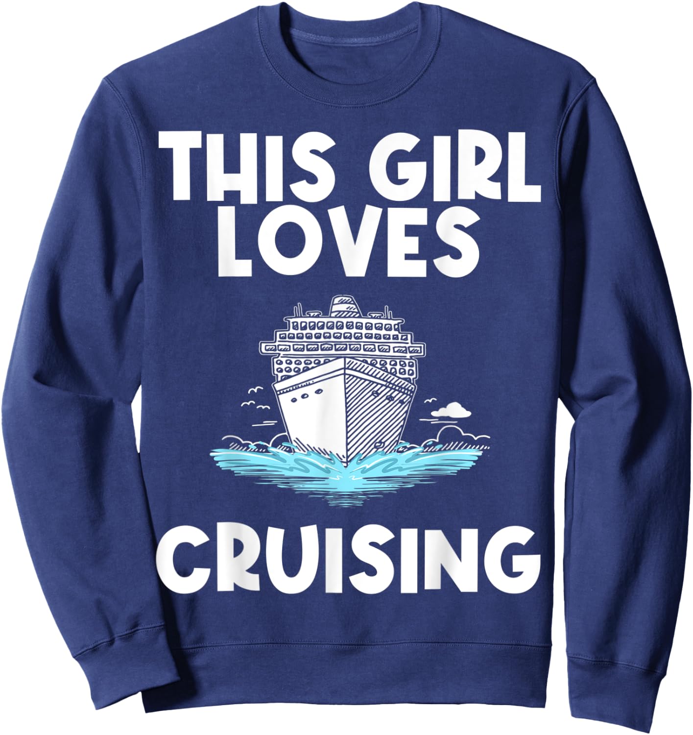 Funny Cruise Gift Girls Kid Carnival Cruising Sea Travel Sweatshirt - Sweatshirt | Navy