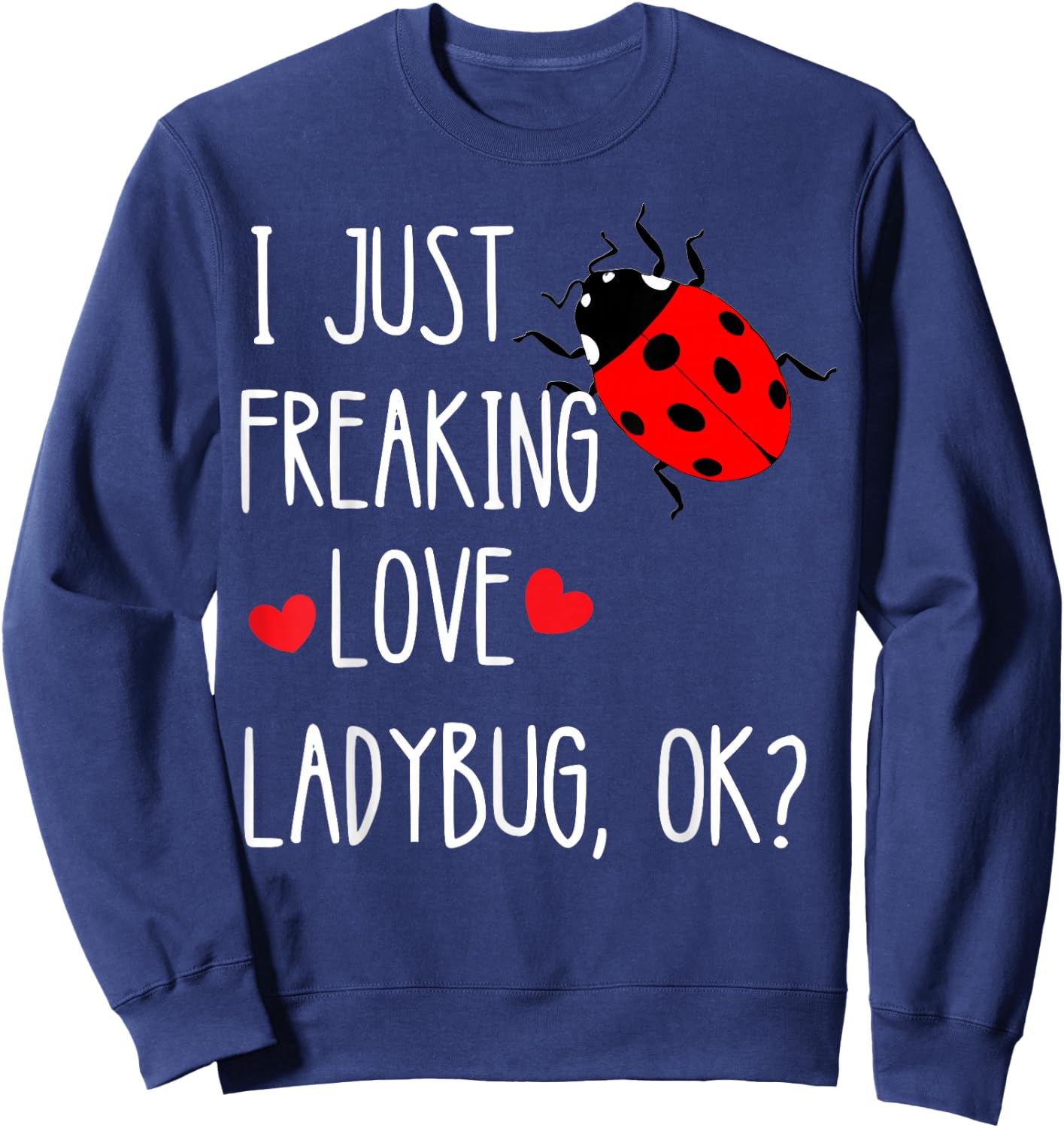 Ladybird Summer Insect Beetles Insect Customer Sweatshirt - Sweatshirt | Navy