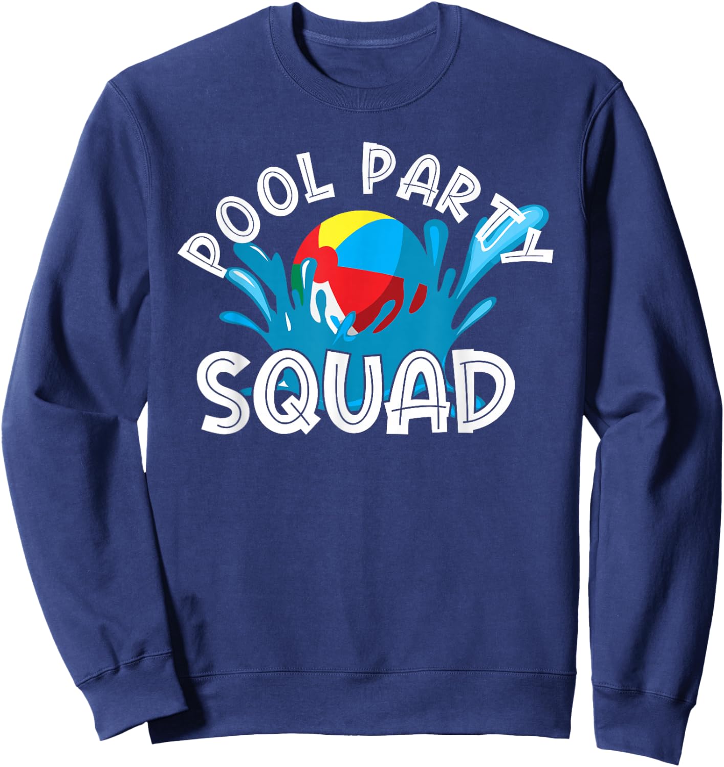 Pool party squad beach pool party gift women kids Sweatshirt - Sweatshirt | Navy