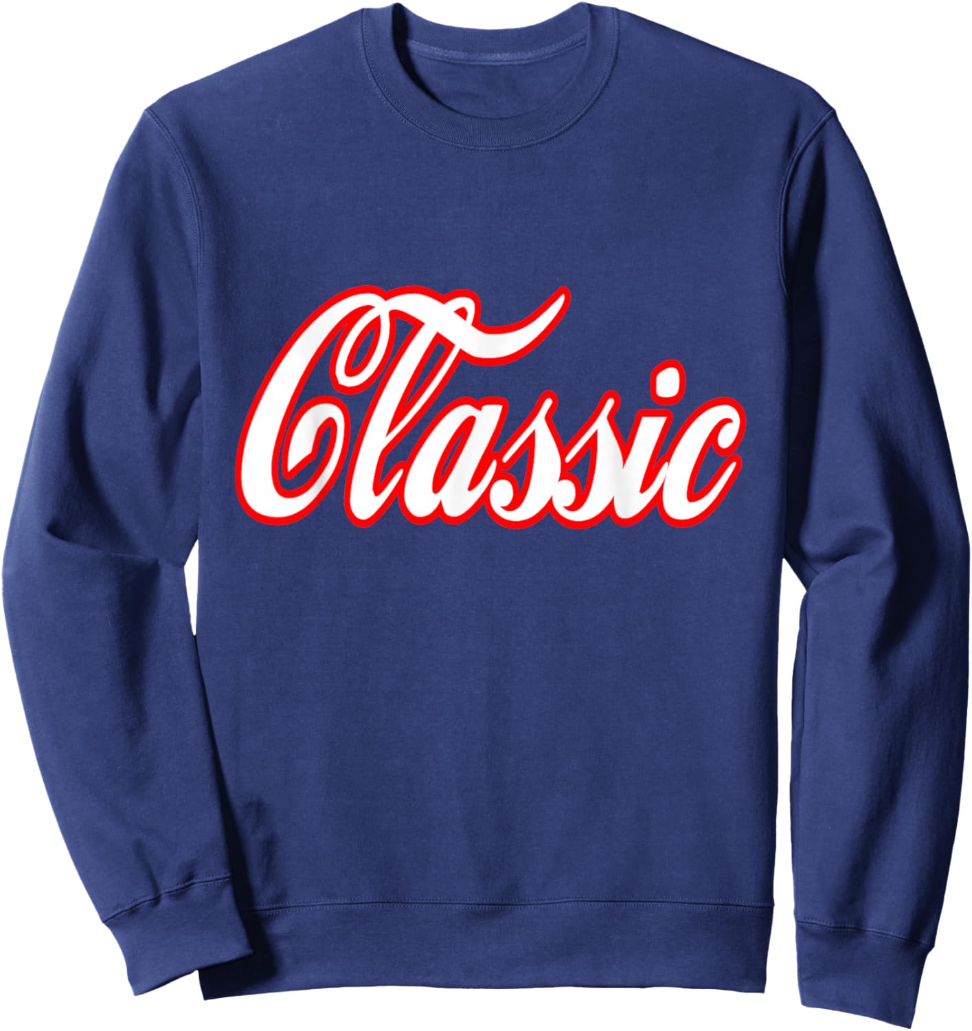 Classic Word Retro Vintage Script Font Sweatshirt - Sweatshirt | Navy