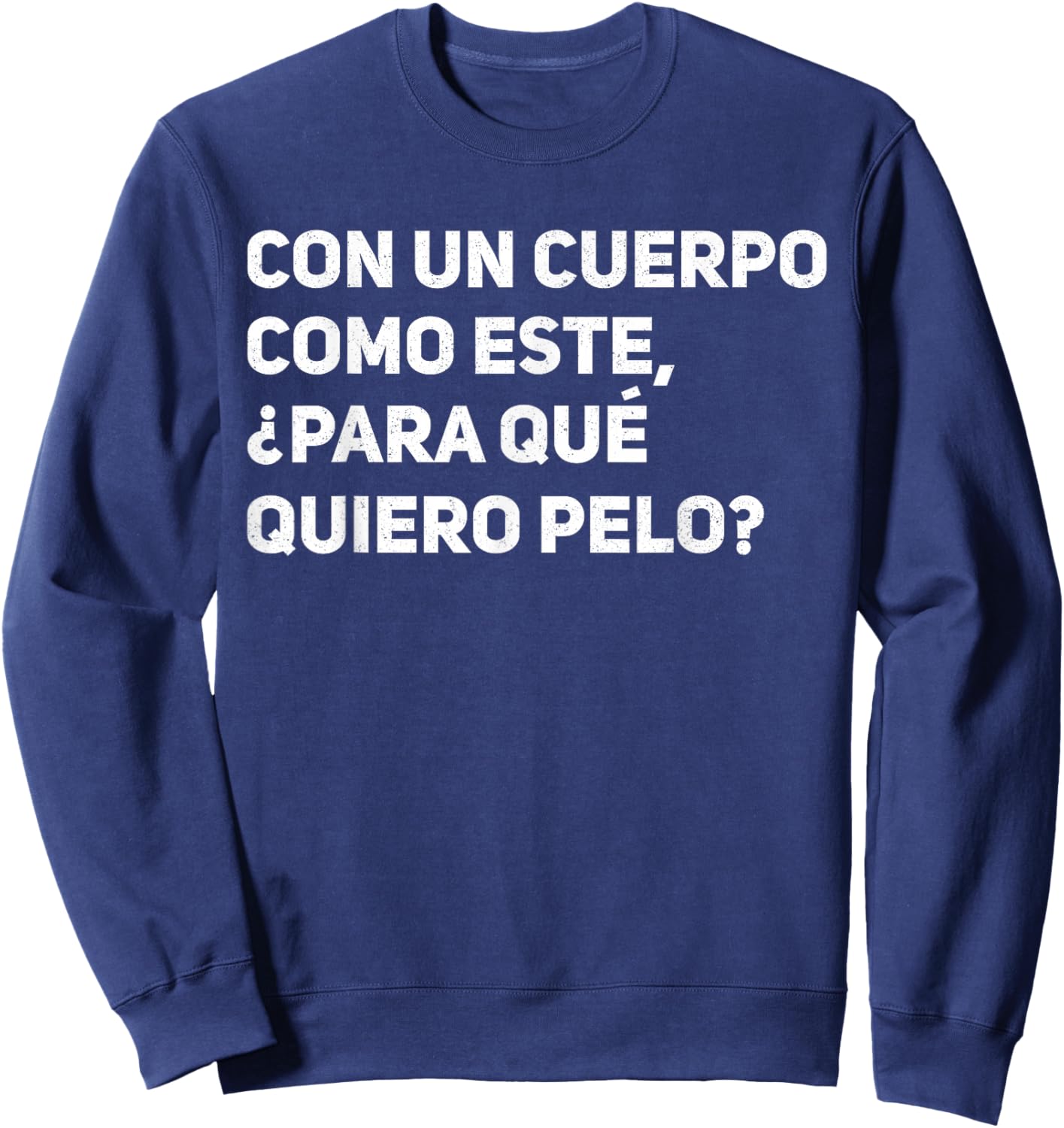 Spanish Father's Day Bald Dad Dia Del Padre Regalo De Papa Sweatshirt - Sweatshirt | Navy
