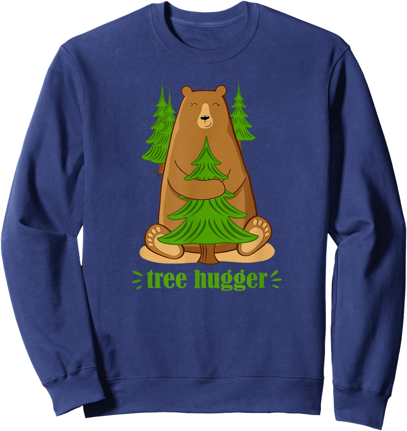 Cute Tree Hugger Bear Sweatshirt - Sweatshirt | Navy