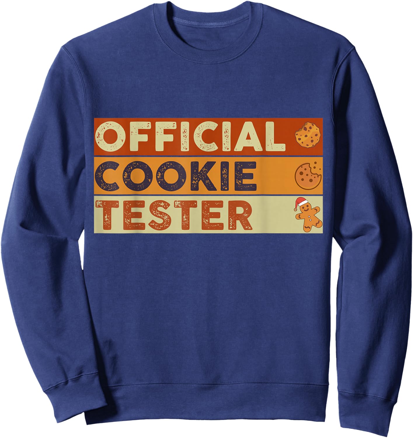 Official Cookie Tester Funny Christmas Cookie Baking Sweatshirt - Sweatshirt | Navy