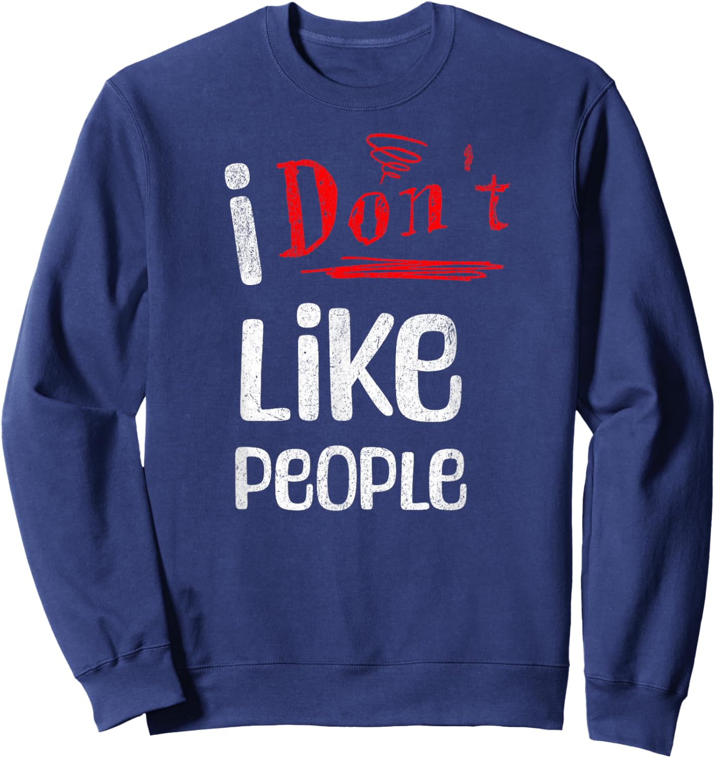 Funny I Don't Like People Introvert , Small, Black Sweatshirt - Sweatshirt | Navy