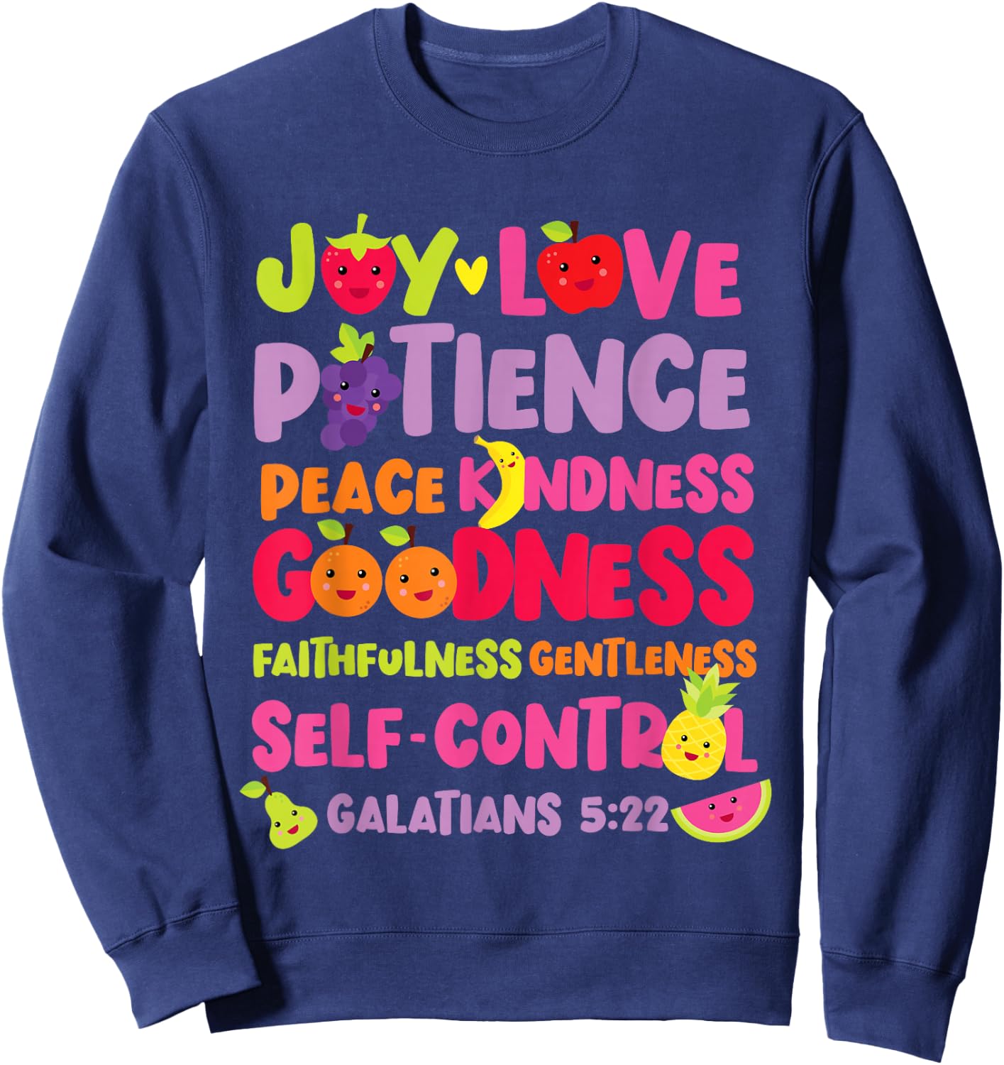 Christian Bible Verse Fruit Of The Spirit Galatians 5:22 Sweatshirt - Sweatshirt | Navy