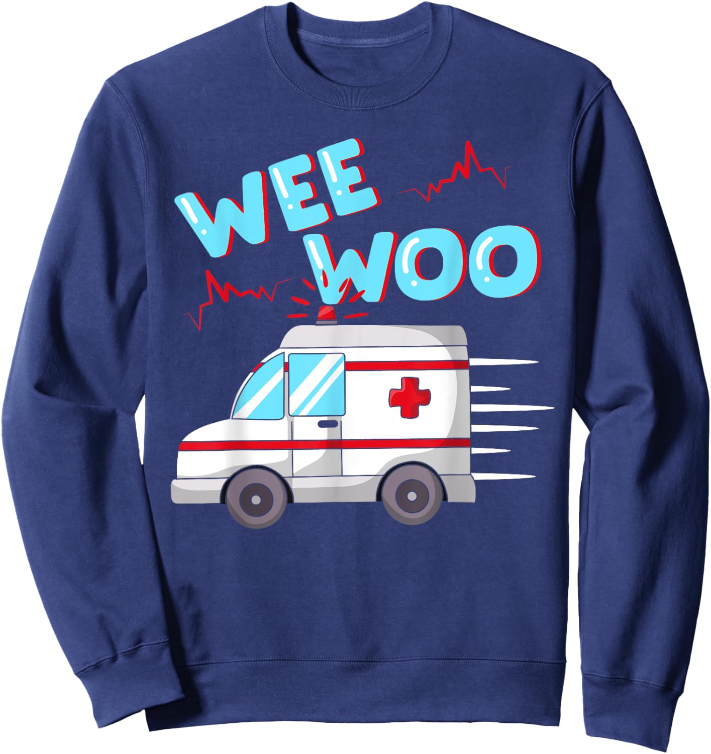 EMS Ambulance wee woo paramedic EMT gift boo boo bus Sweatshirt - Sweatshirt | Navy