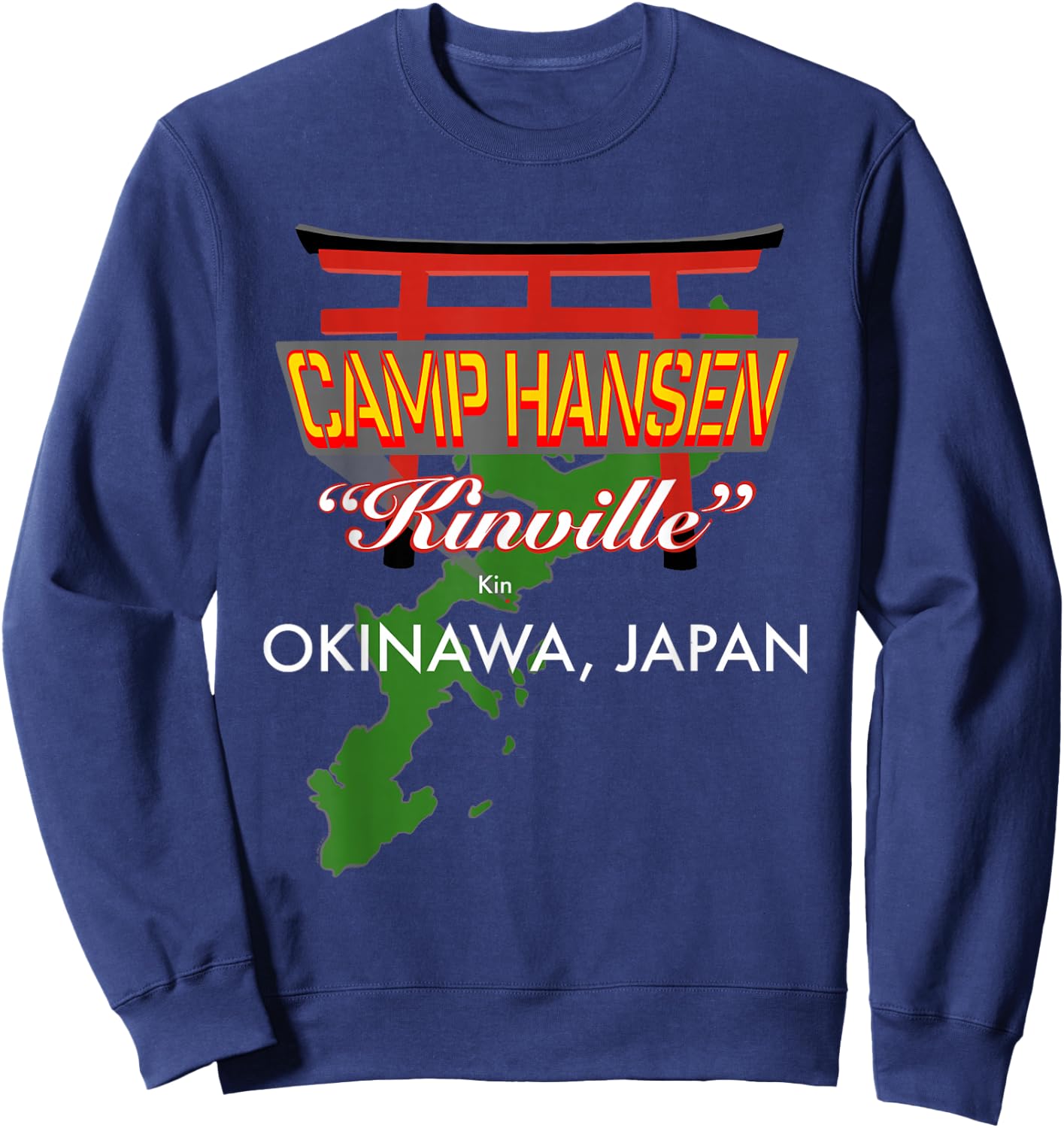 Camp Hansen, Kinville, Okinawa, Japan Sweatshirt - Sweatshirt | Navy