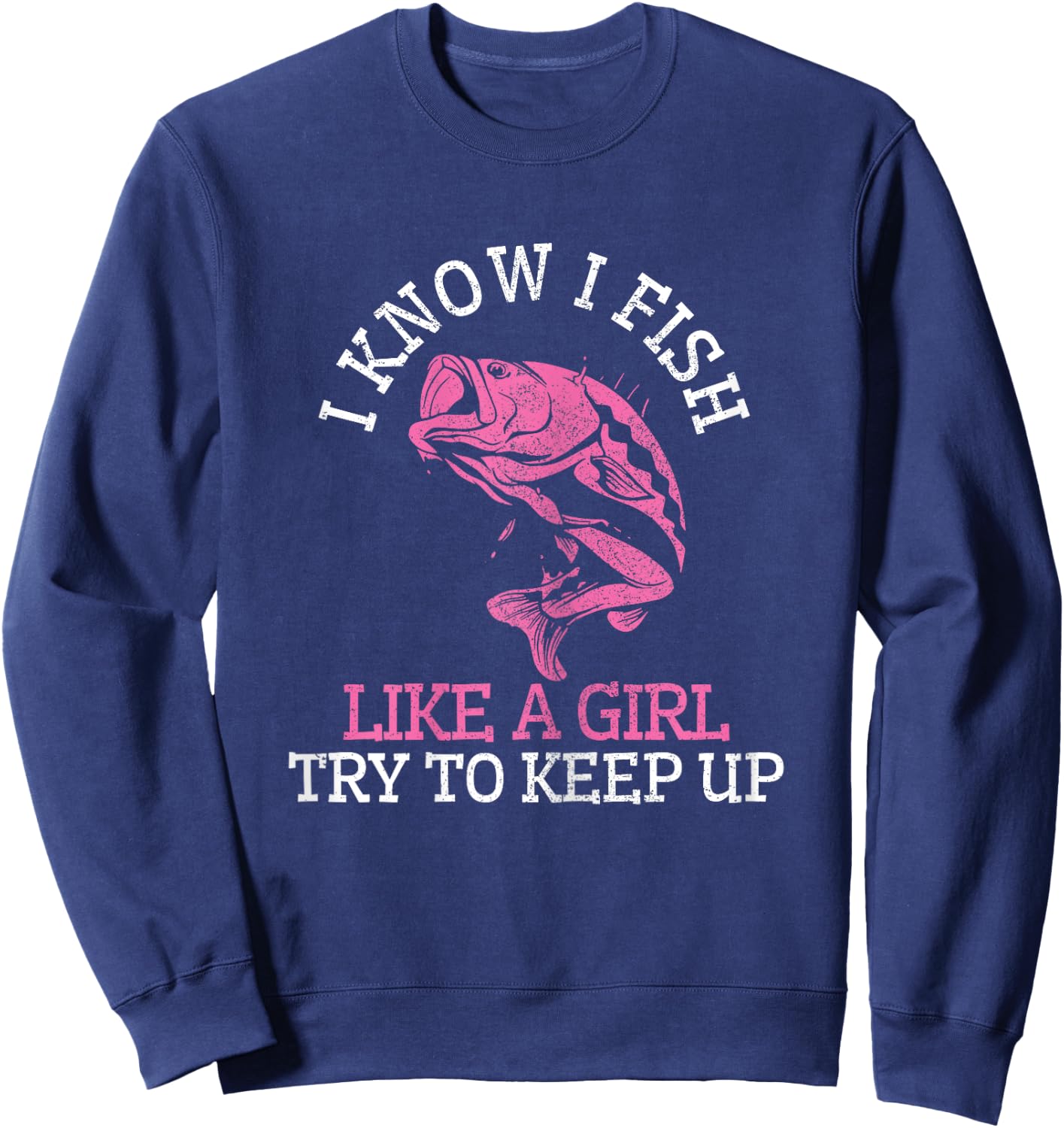 Fisherman Girl Funny Cute Fish Bass Gift Sweatshirt - Sweatshirt | Navy