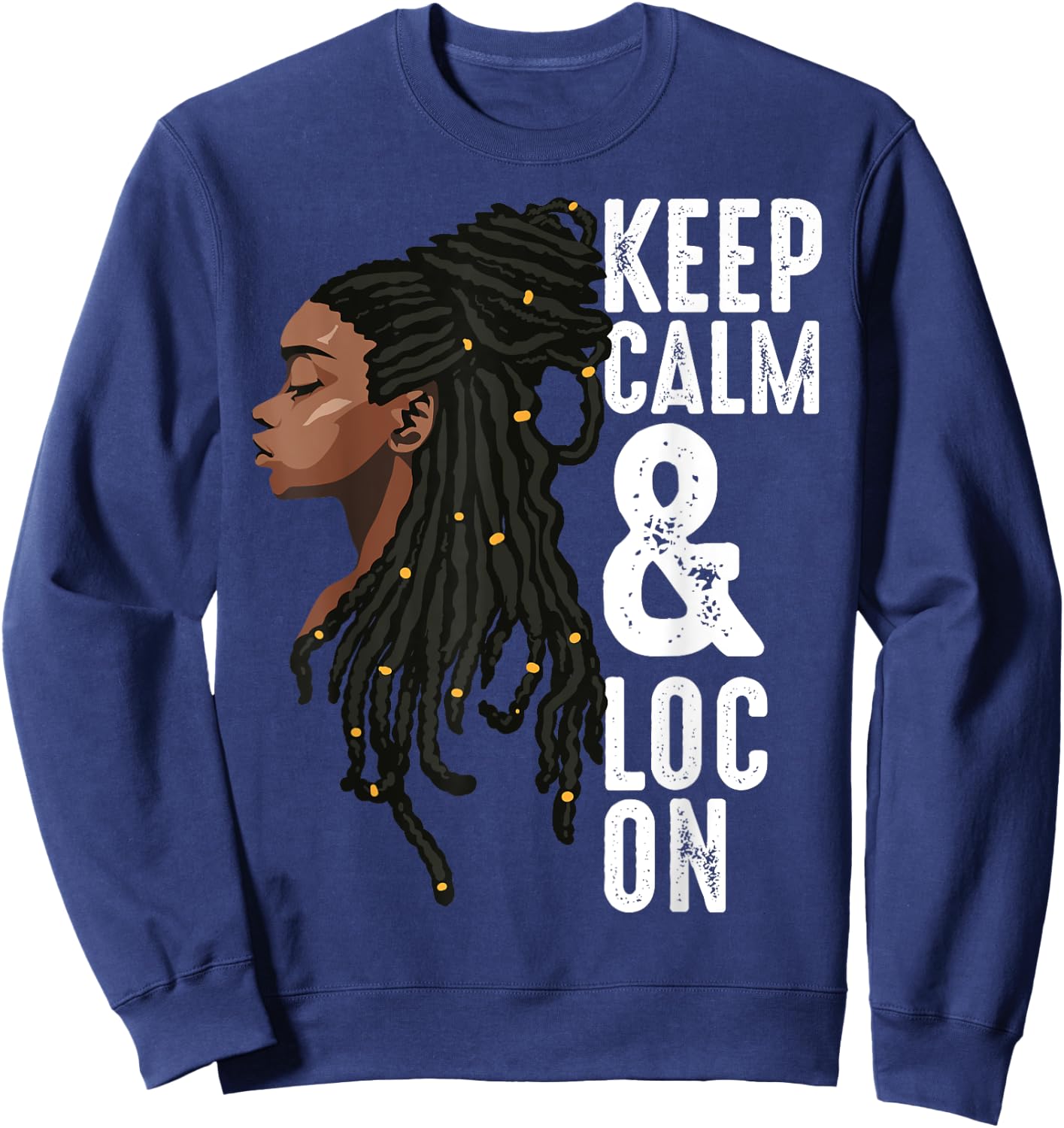 Funny Black Melanin Dreadlocks Gift Cute Afro Loc Girl Women Sweatshirt - Sweatshirt | Navy