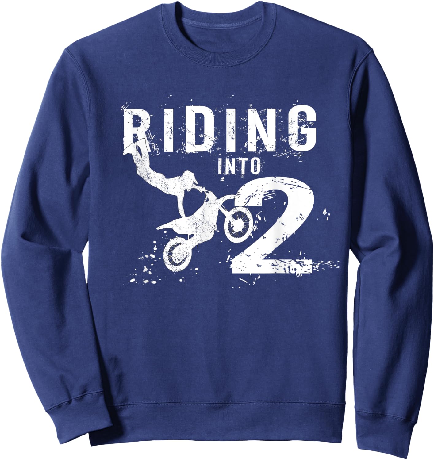 Riding Into 2 Years Old 2nd Birthday Boy Dirt Bike Party Sweatshirt - Sweatshirt | Navy