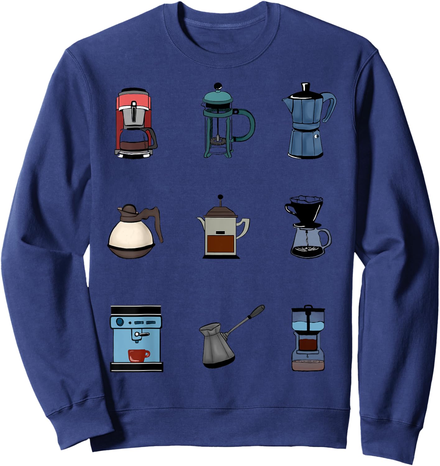Coffee Maker Coffee Lover Best Coffee Sweatshirt - Sweatshirt | Navy