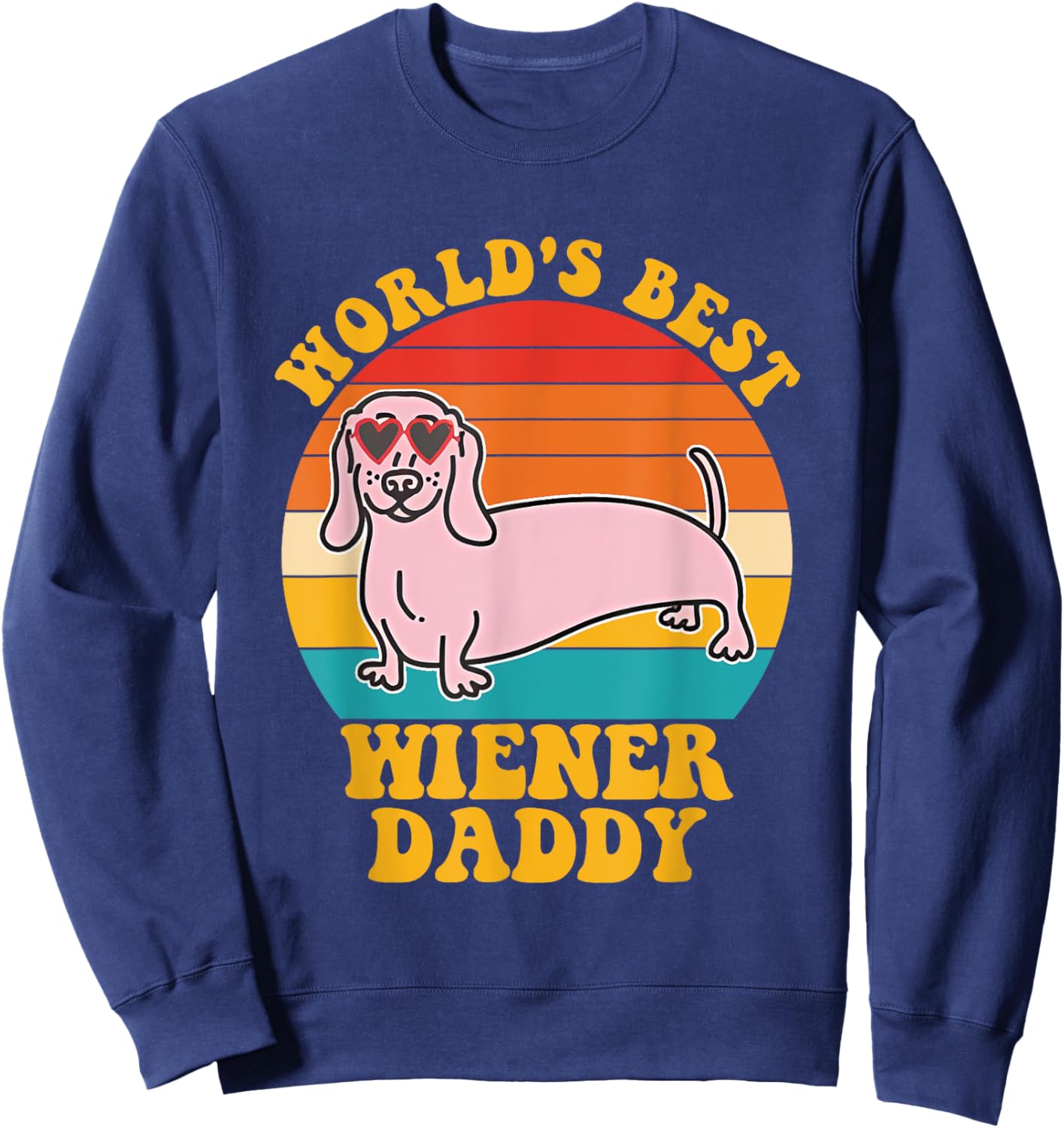 World's Best Wiener Daddy Funny Dog Lover Quote -Adults Black Small U-Neck Short Sleeve Sweatshirt - Sweatshirt | Navy