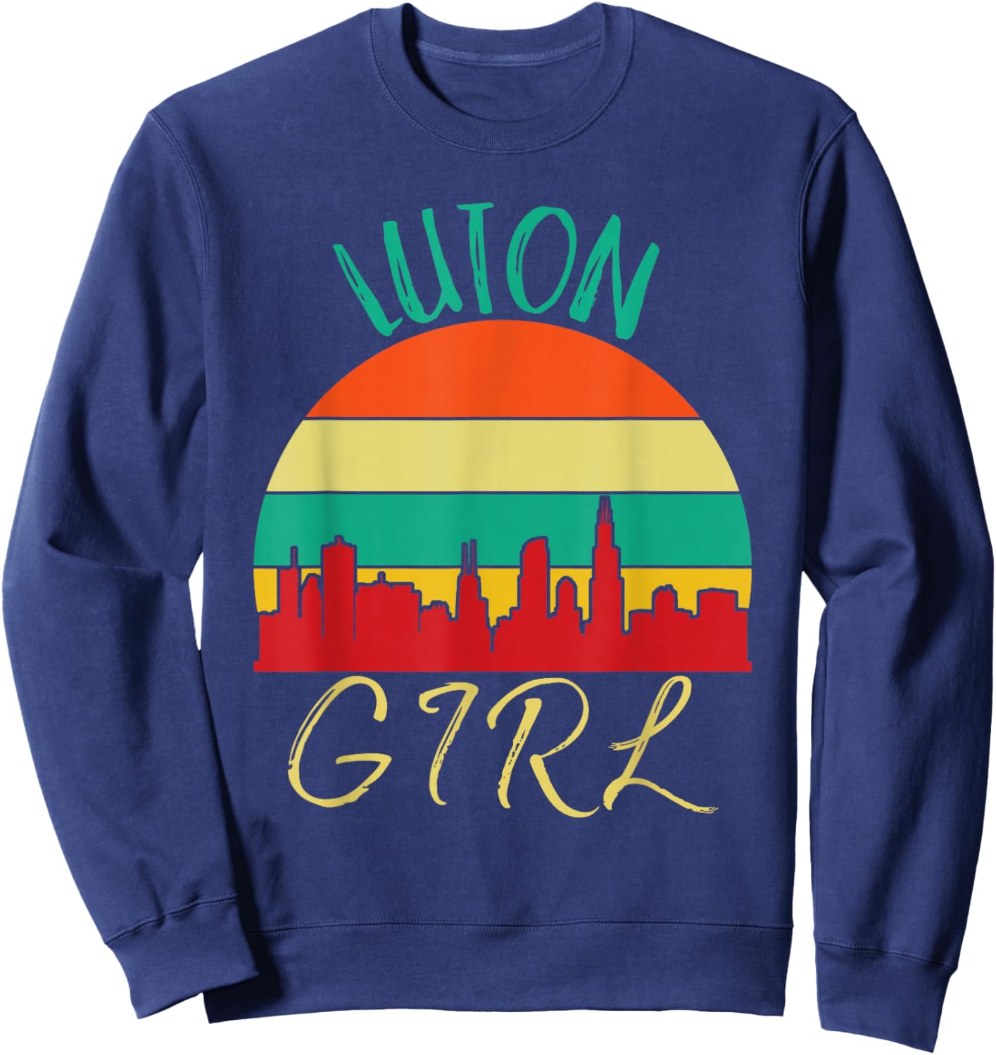 Luton Girl Love Luton Souvenir Sweatshirt - Sweatshirt | Navy