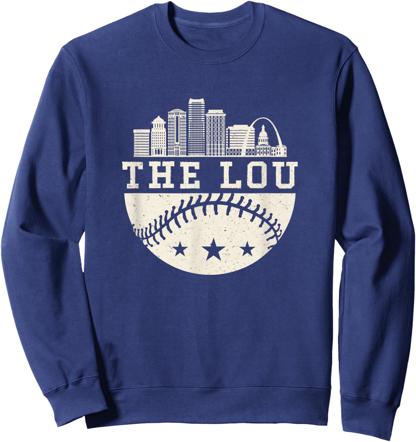 Baseball Season St. Louis The lou Fan Hometown shirt Sweatshirt - Sweatshirt | Navy