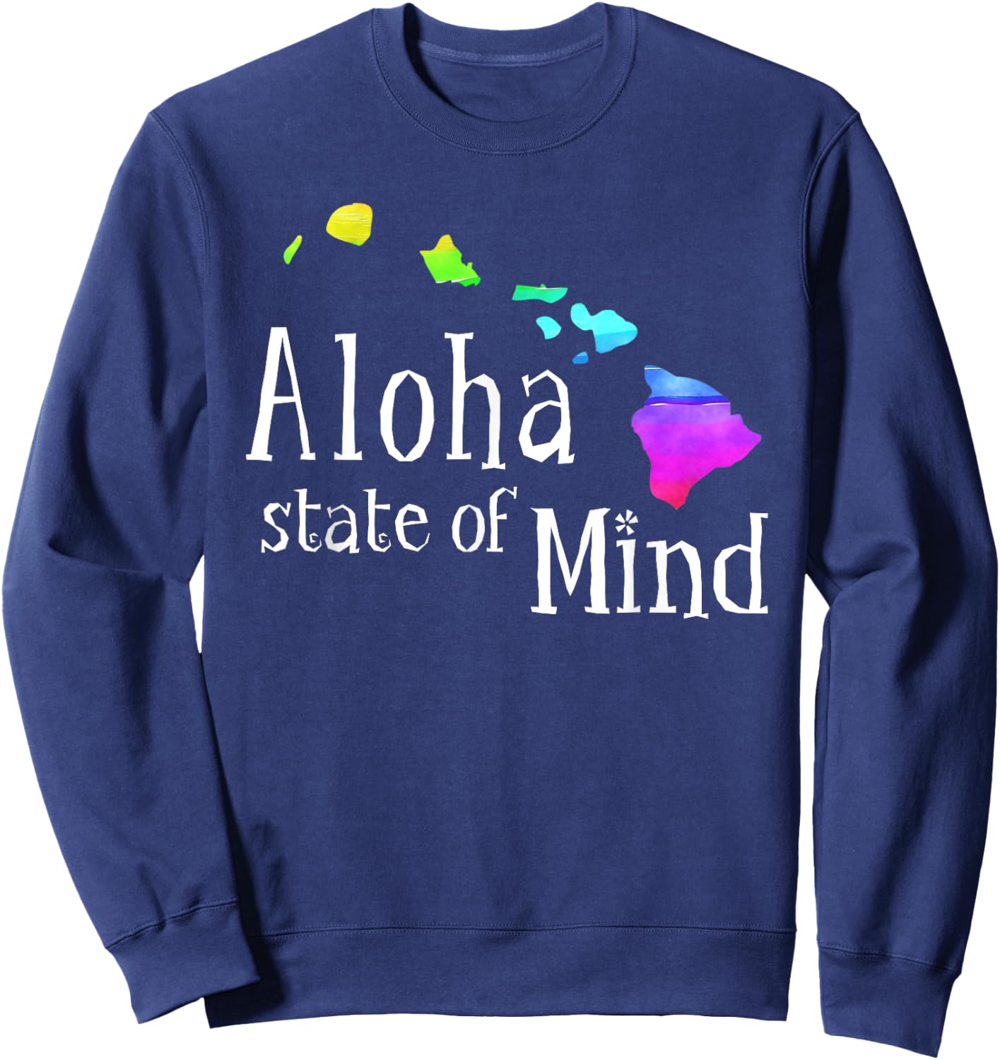 Aloha State of Mind Hawaiian Island Chain Rainbow Sweatshirt - Sweatshirt | Navy