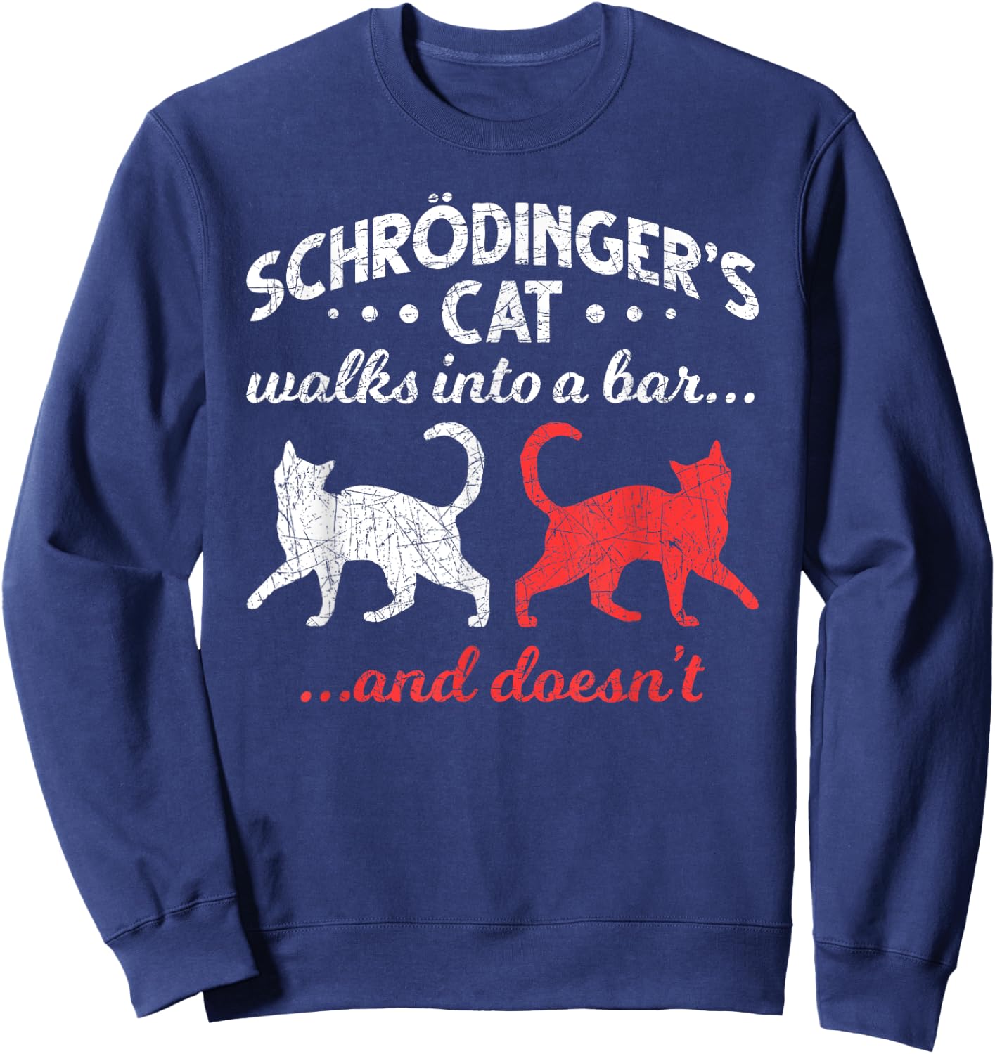 Schrodingers Cat Physics Men Women Girls Kids Sweatshirt - Sweatshirt | Navy