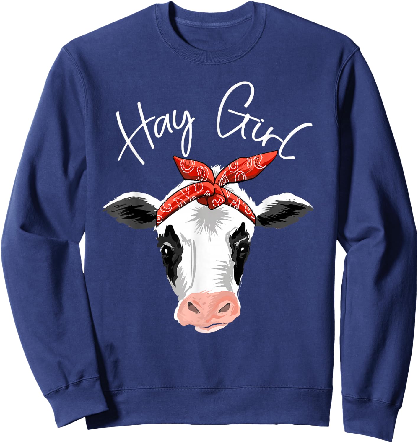 Hay Girl Farmer Funny Cattle Cow Farm Lovers Gift Women Kids Sweatshirt - Sweatshirt | Navy