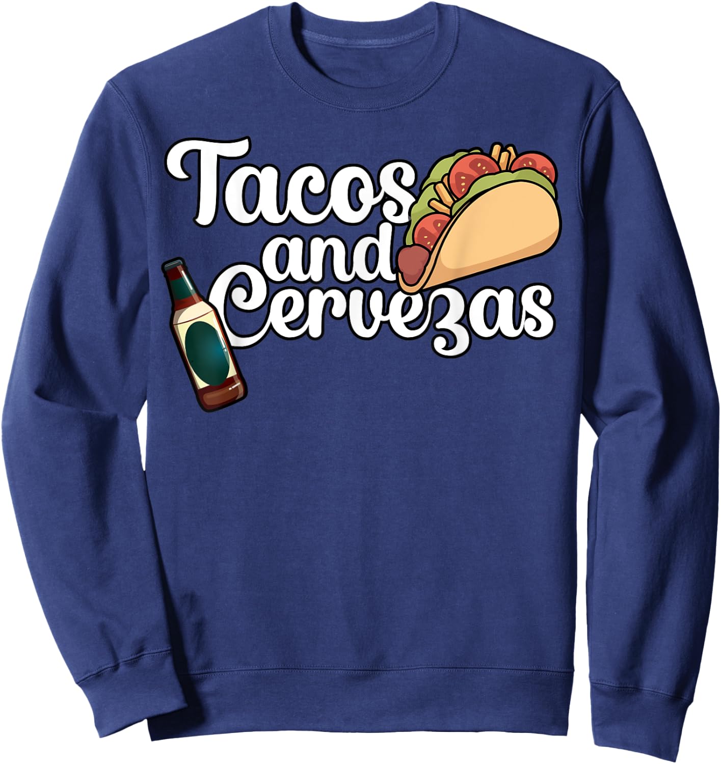 Tacos and Cervezas Sweatshirt - Sweatshirt | Navy