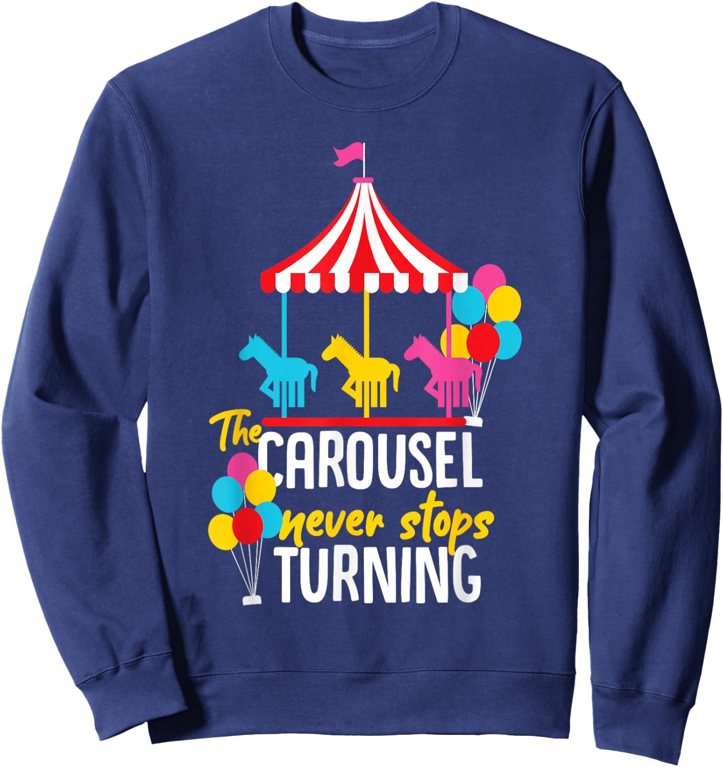 Carousel Horse Merry-Go-Round Design for Girls and Women Sweatshirt - Sweatshirt | Navy