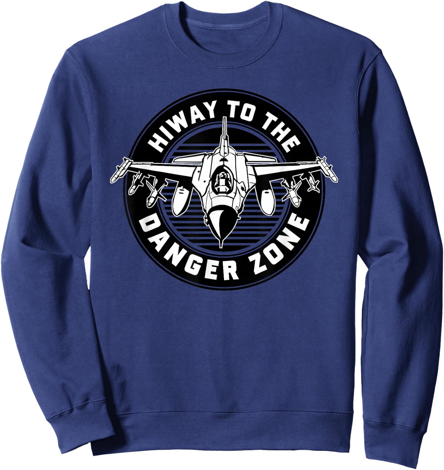 Hiway To The Danger Zone Military Sweatshirt - Sweatshirt | Navy