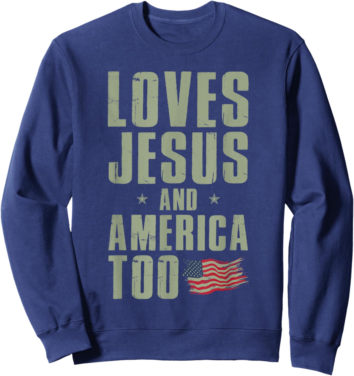 Loves Jesus and America Too 4th of July Patriotic Kids Men Sweatshirt - Sweatshirt | Navy
