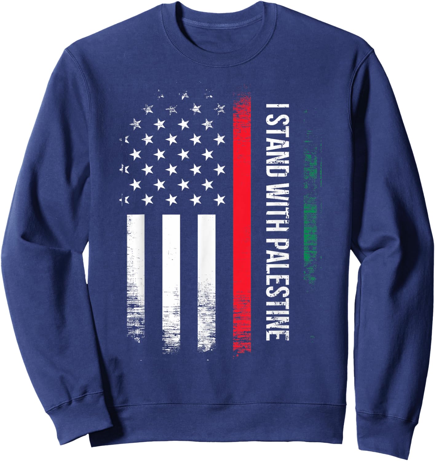 I Stand With Palestine American Flag Arabic Freedom Women Kids Men Sweatshirt - Sweatshirt | Navy
