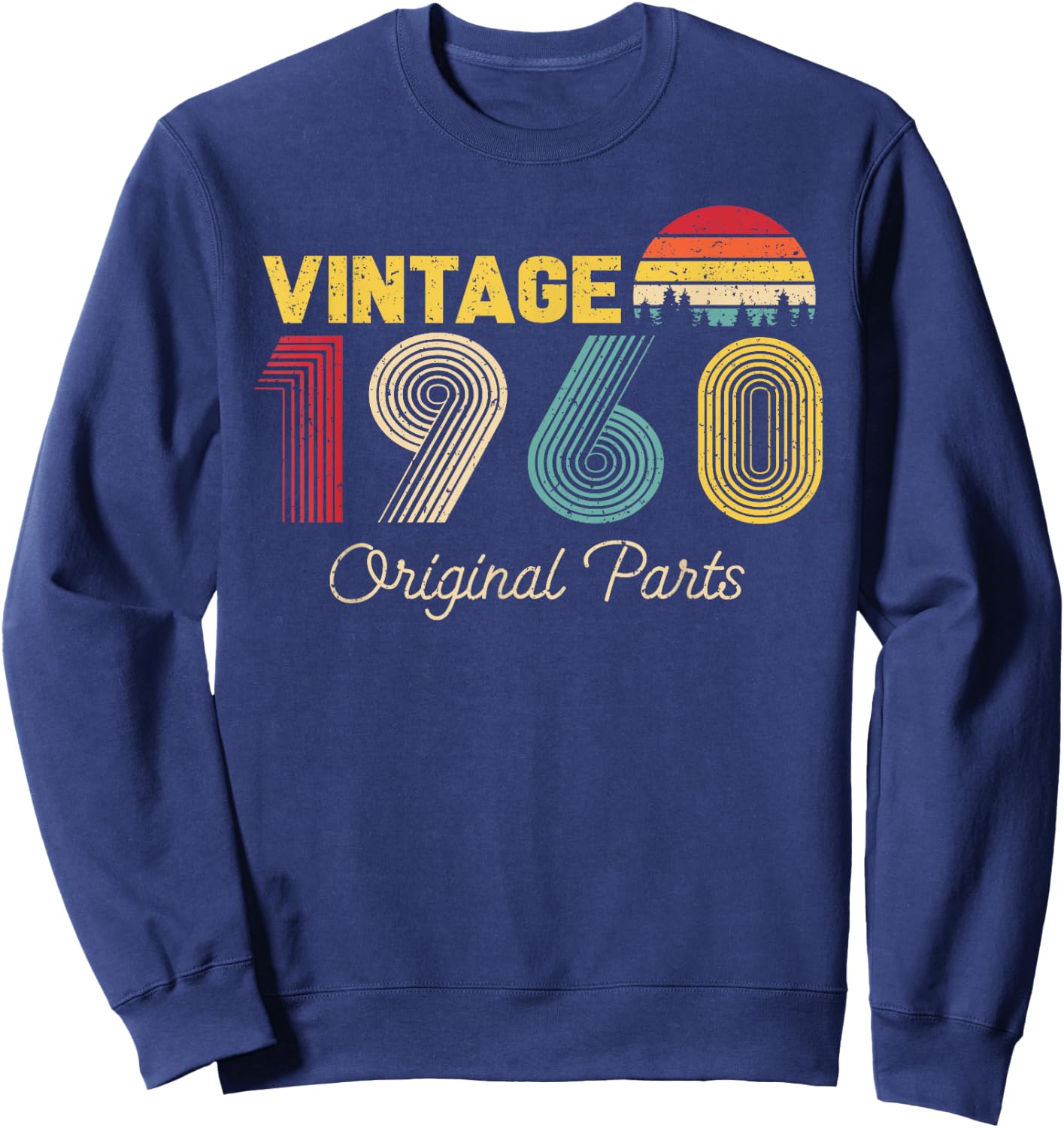 Vintage Original Parts 1960 Cool Men and Women 65th Bday Sweatshirt - Sweatshirt | Navy