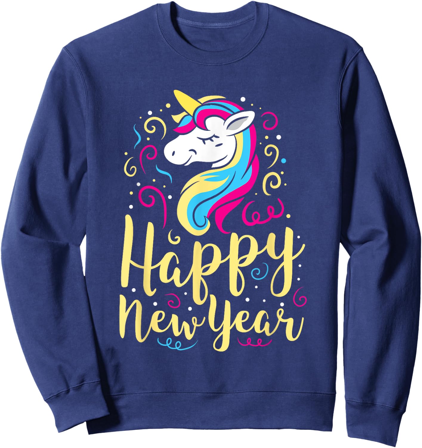 Happy New Year Unicorn New Years Eve Party Sweatshirt - Sweatshirt | Navy