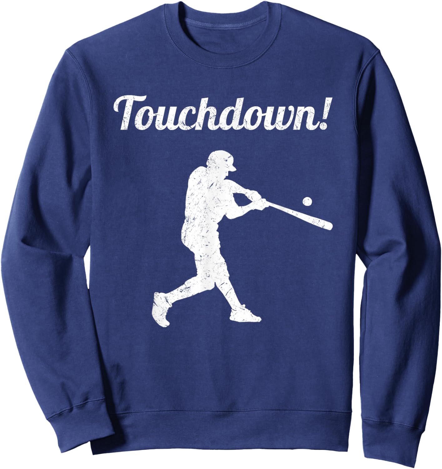 Touchdown Baseball Vintage Retro Baseball Player Gift Sweatshirt - Sweatshirt | Navy