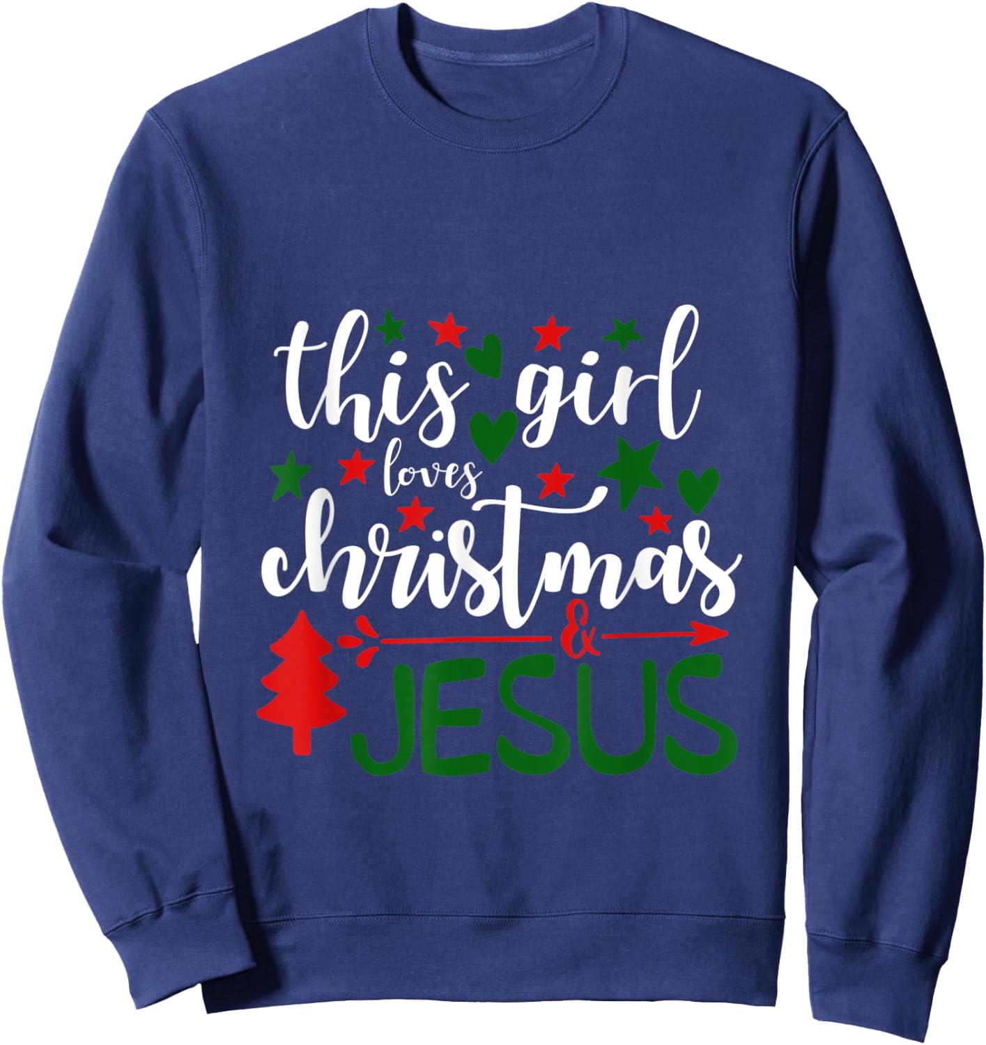 This Girls Loves Christmas and Jesus - Christian Sweatshirt - Sweatshirt | Navy