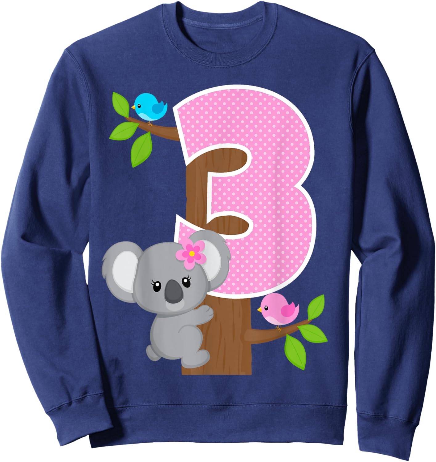 Koala Bear 3rd Birthday Girl 3 Year Old Birthday Koalas Bday Sweatshirt - Sweatshirt | Navy