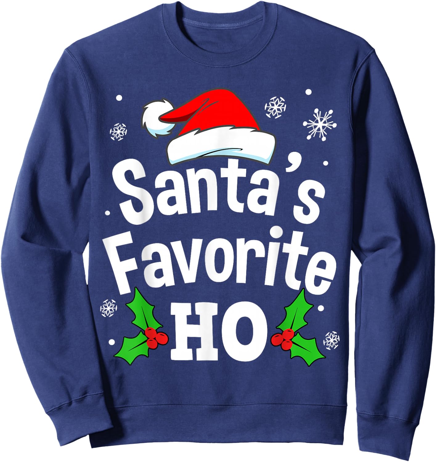 Funny Christmas Santa's Favorite Ho Naughty Pajama Black Adult Cotton Polyester Short Sleeve Small Sweatshirt - Sweatshirt | Navy