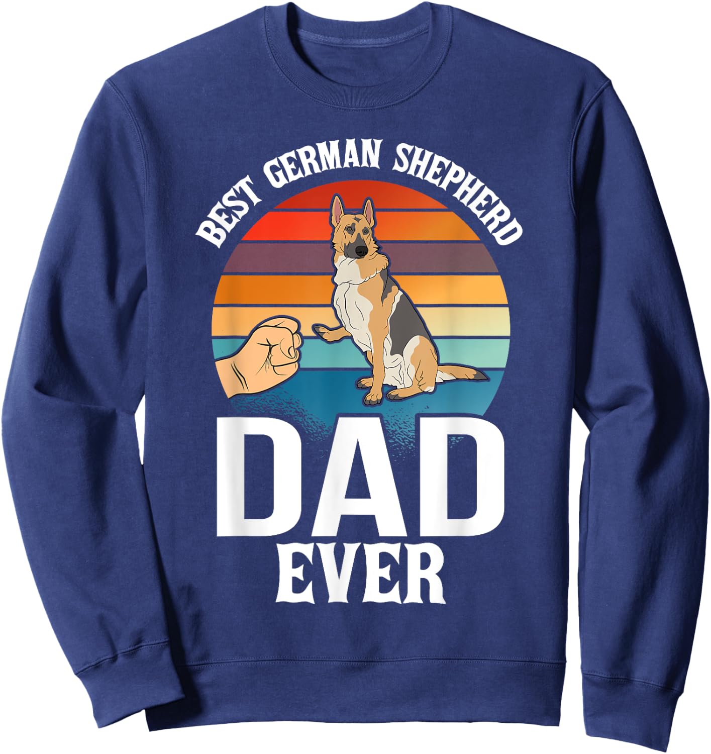 Best Dog Dad Ever German Shepherd Retro Vintage Sweatshirt - Sweatshirt | Navy