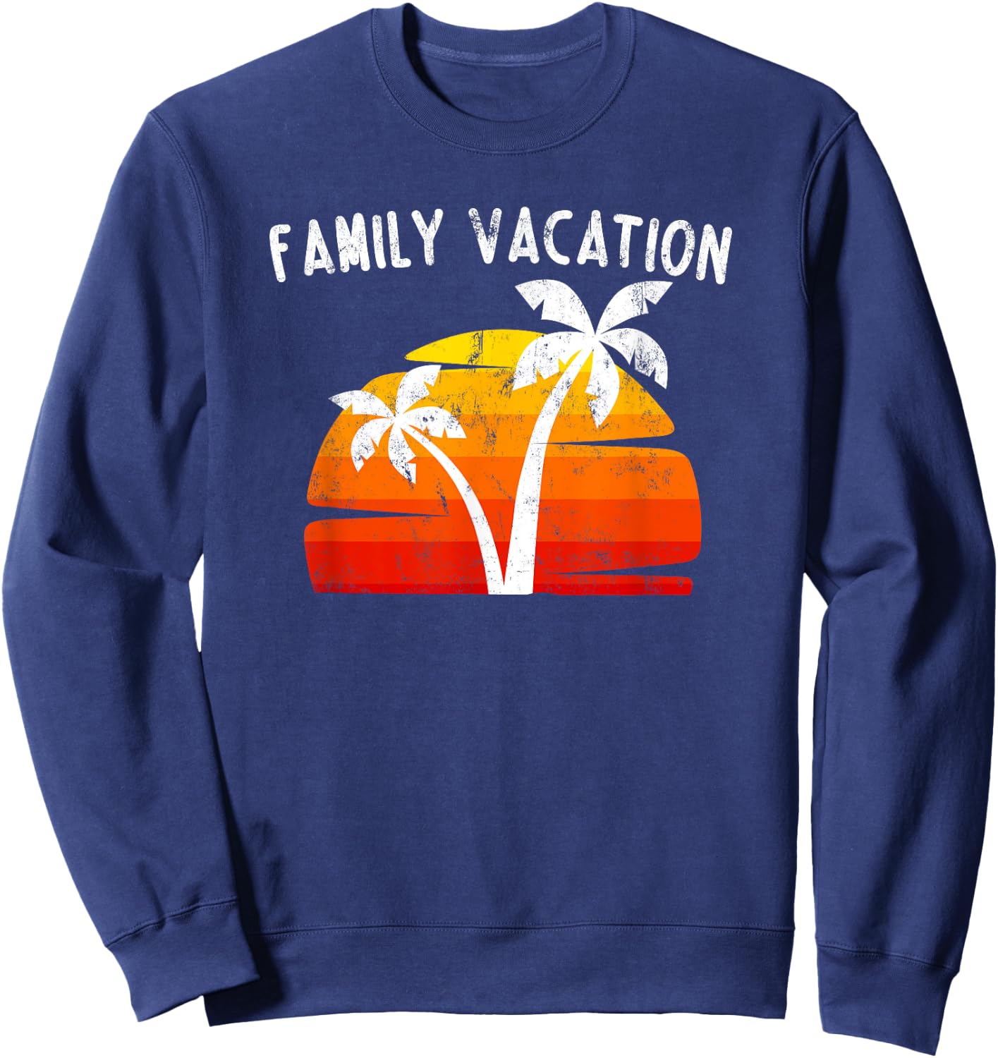 Family Vacation Trip Cool Funny Matching Group Beach Holiday Sweatshirt - Sweatshirt | Navy