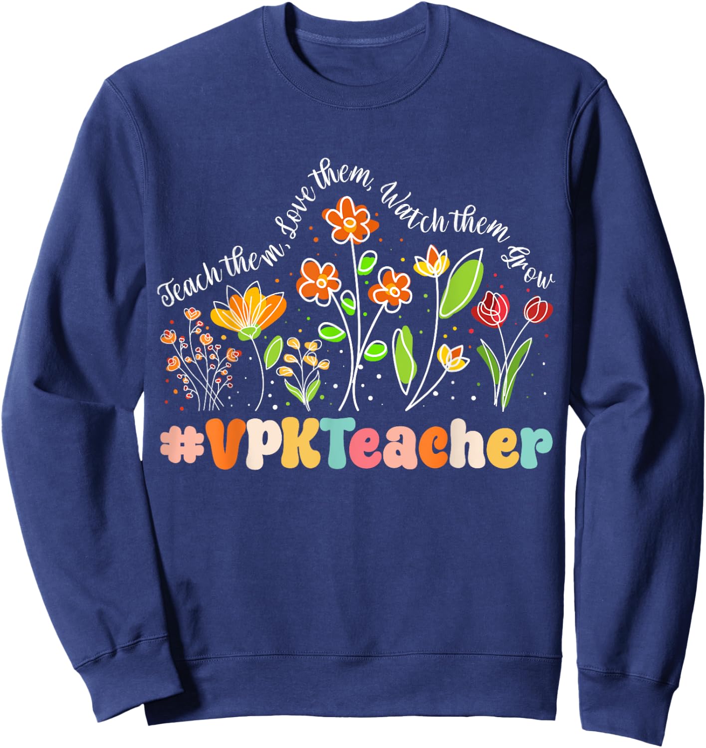 VPK Teacher Appreciation Week Teacher Back to School Sweatshirt - Sweatshirt | Navy