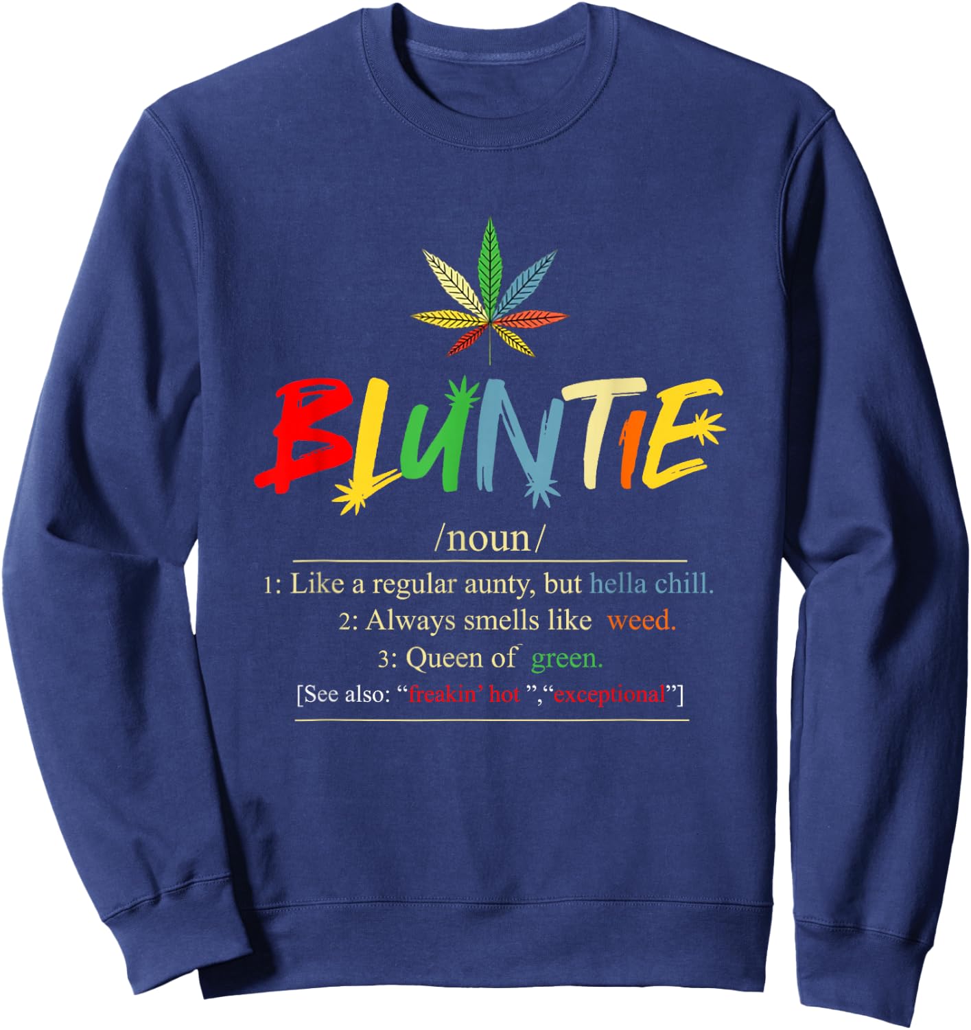 Funny Retro Vintage aunt wear Bluntie Funny Aunt Weed Sweatshirt - Sweatshirt | Navy