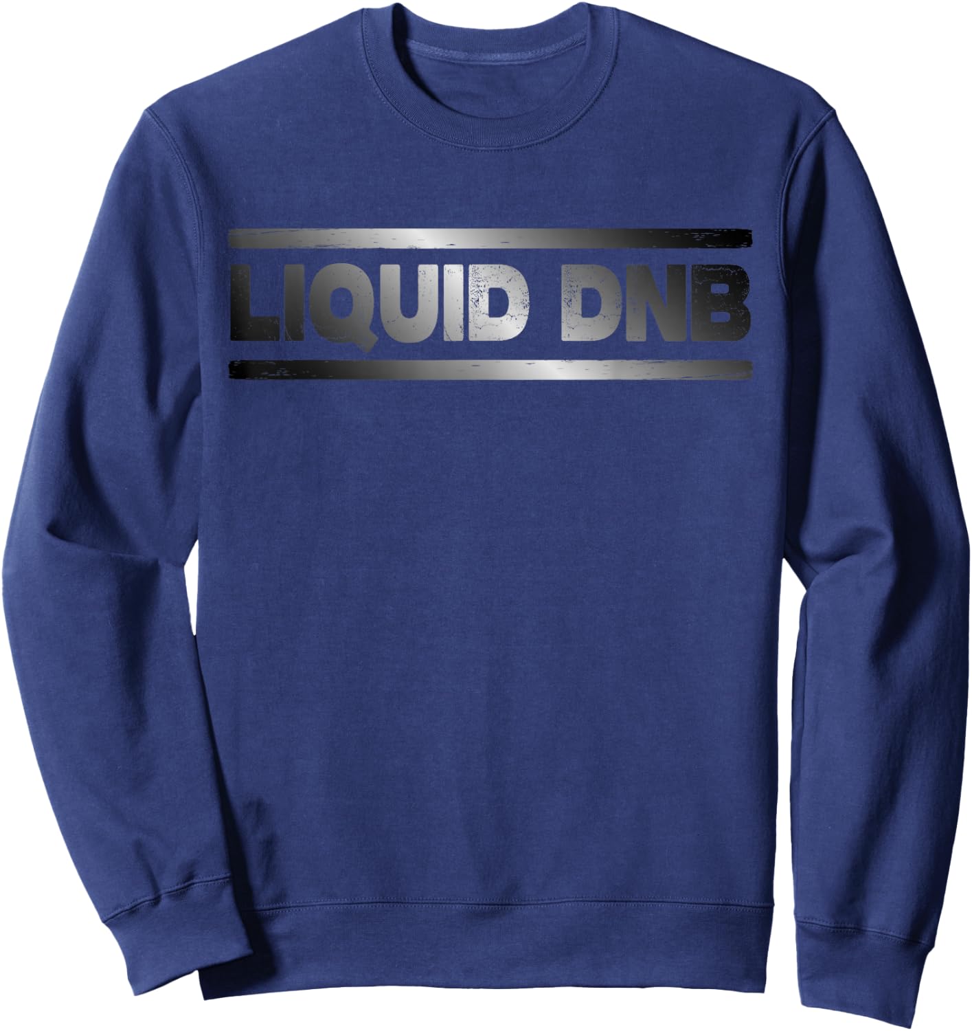 Liquid DNB Shirt Junglist Drum n Bass Sweatshirt - Sweatshirt | Navy