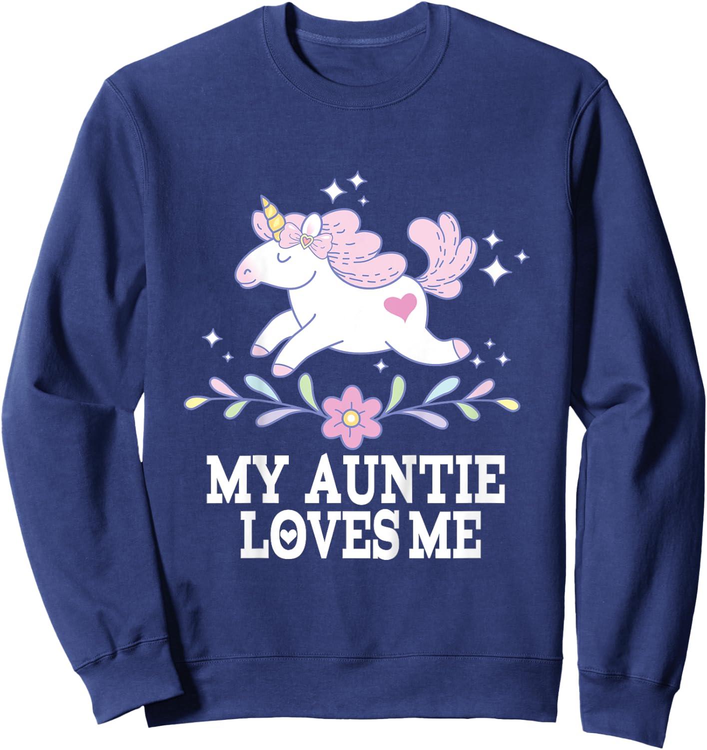 My Auntie Loves Me Unicorn Niece Sweatshirt - Sweatshirt | Navy