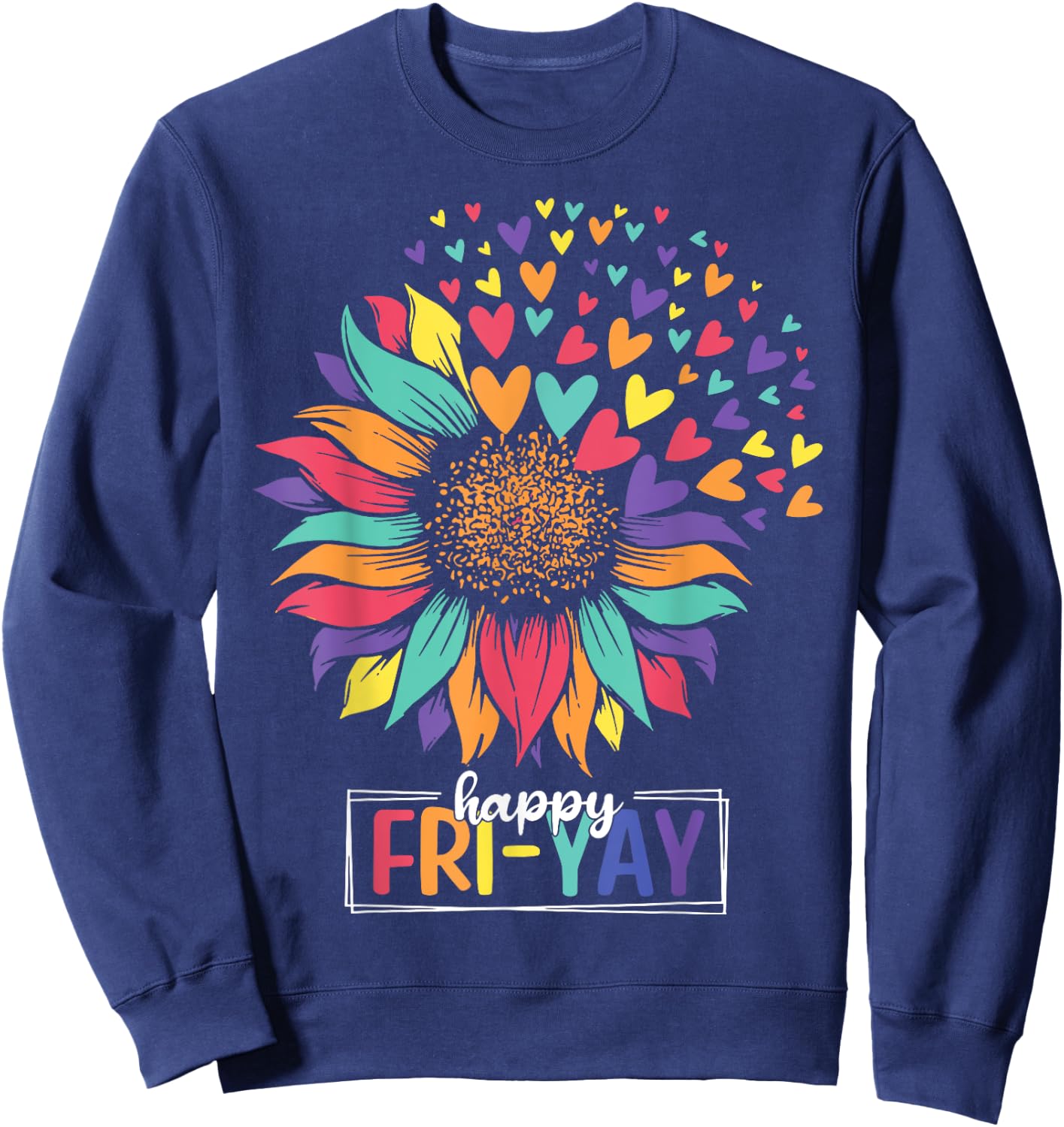 Sunflower Happy Fri-Yay Teacher Friday Sweatshirt - Sweatshirt | Navy