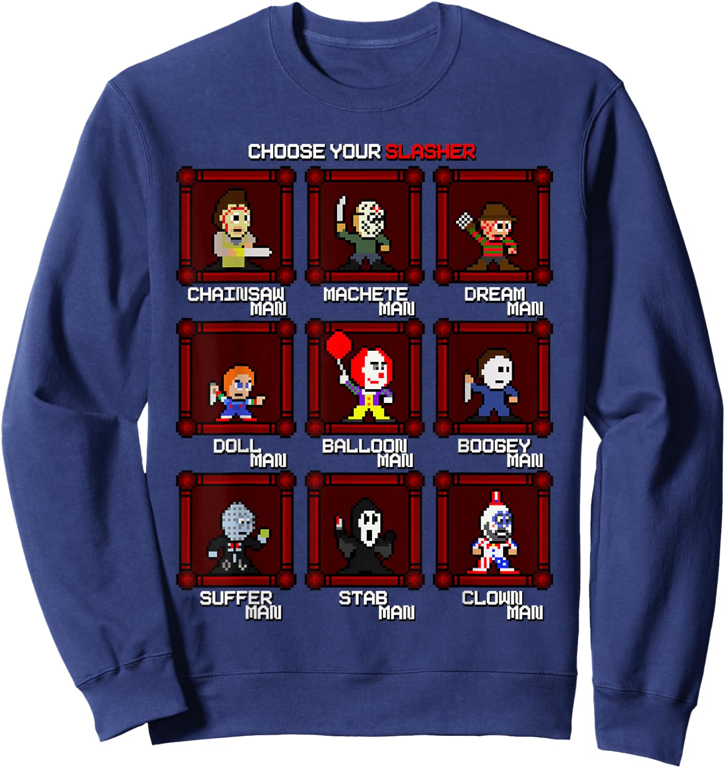Choose Your Slasher! Sweatshirt - Sweatshirt | Navy